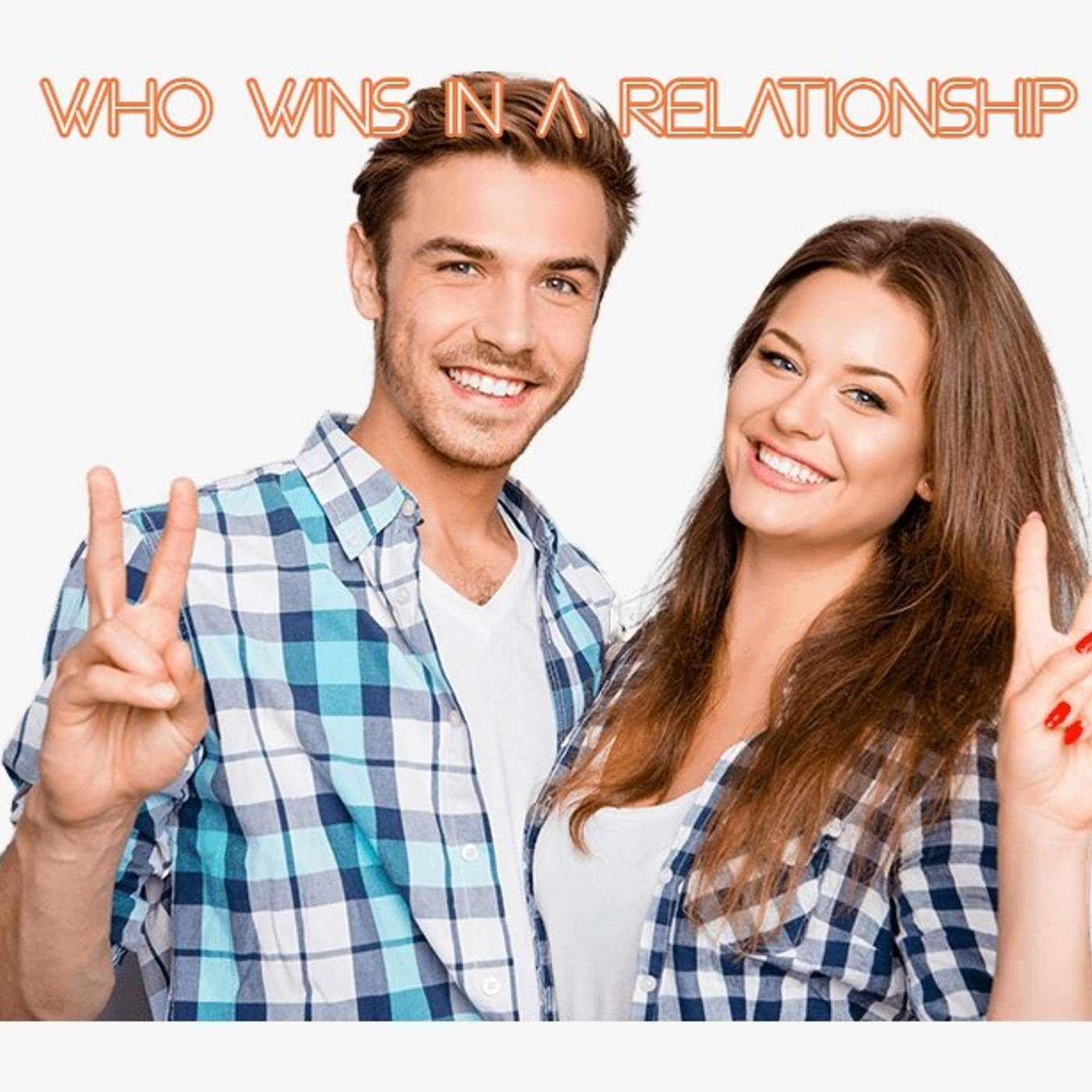 Who Wins In A Relationship?