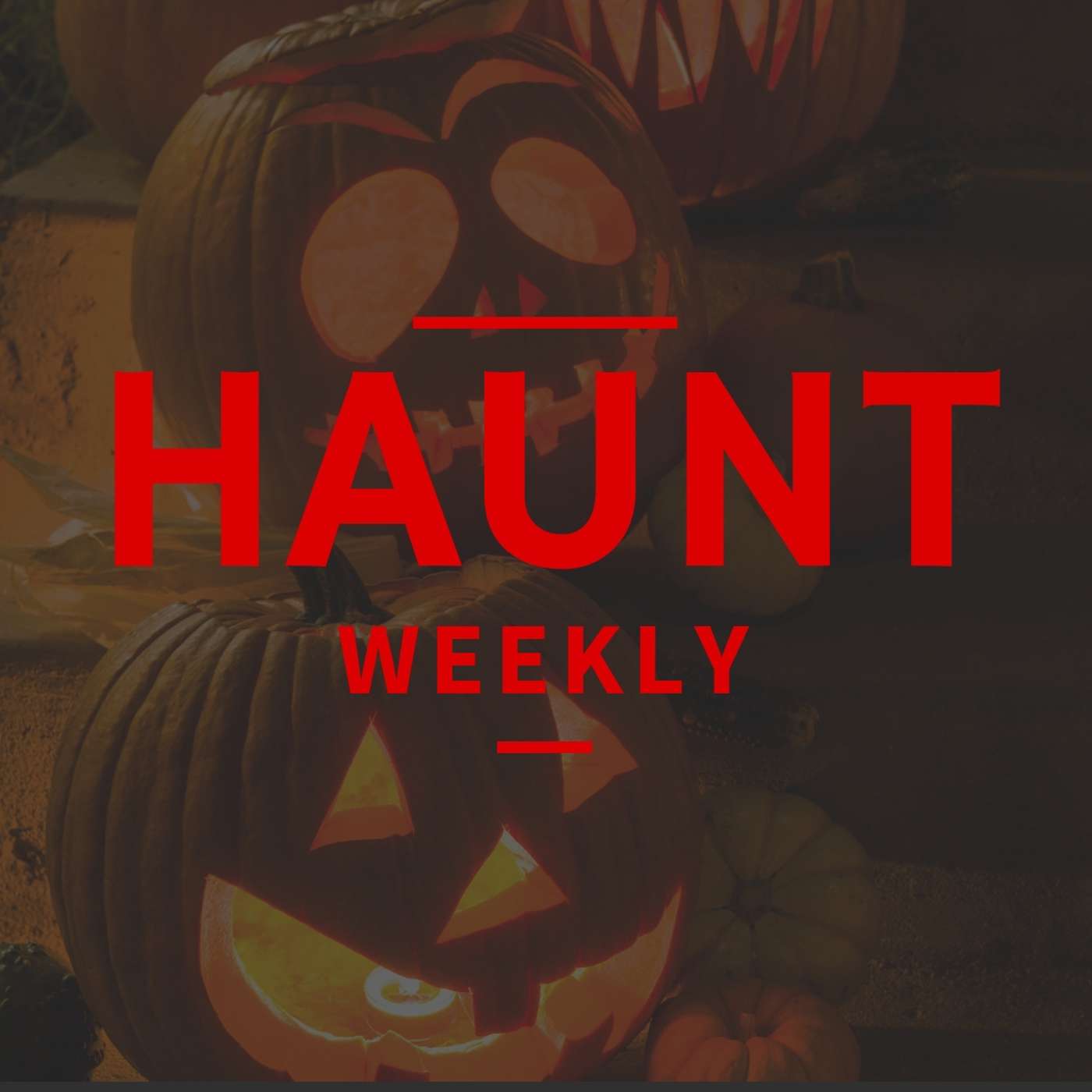 Haunt Weekly