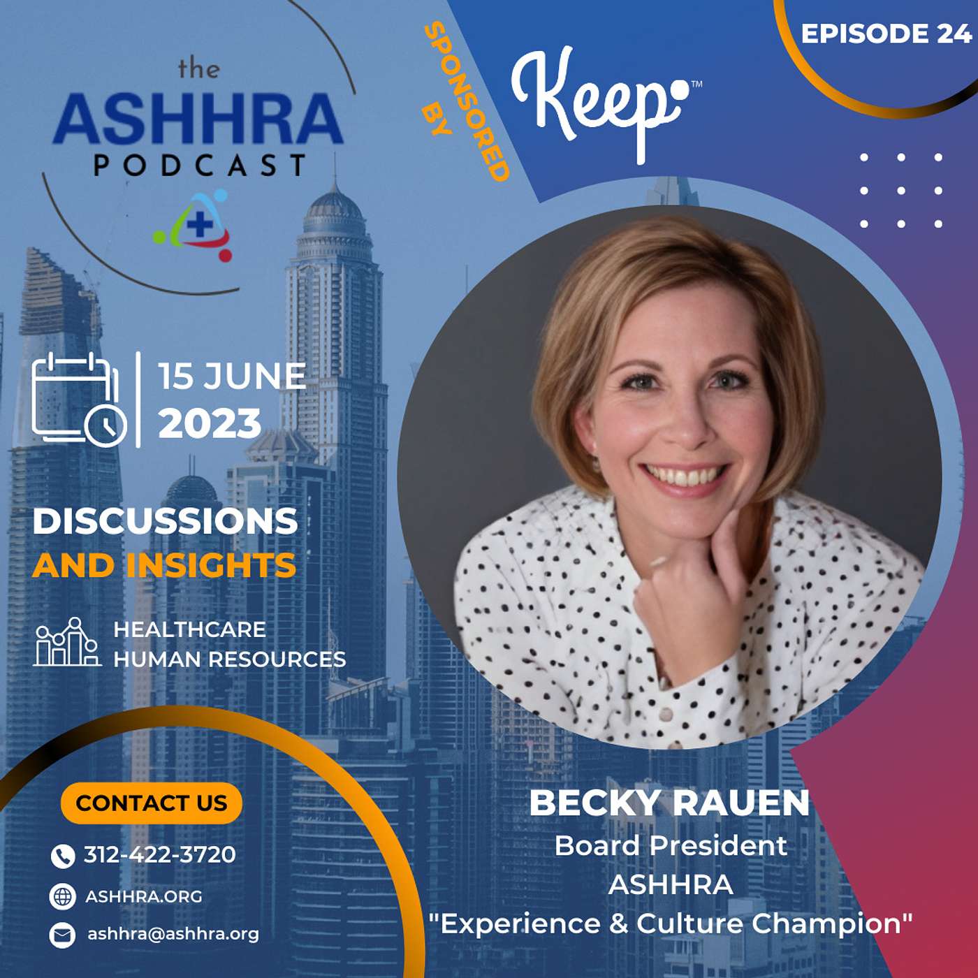 #163 - The Importance of ASHHRA: Bringing Healthcare HR Professionals Together