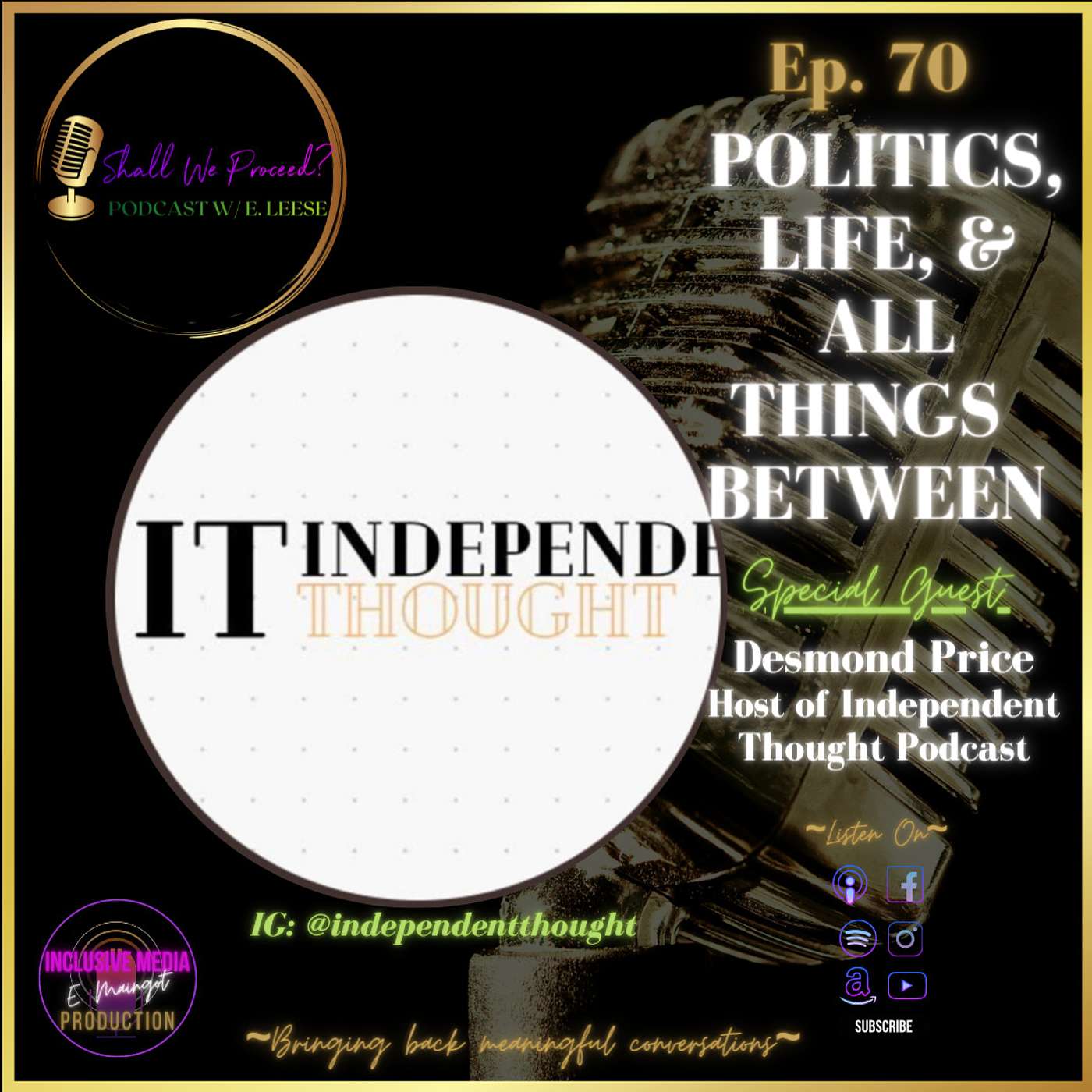 Shall We Proceed? Podcast w/E. Leese