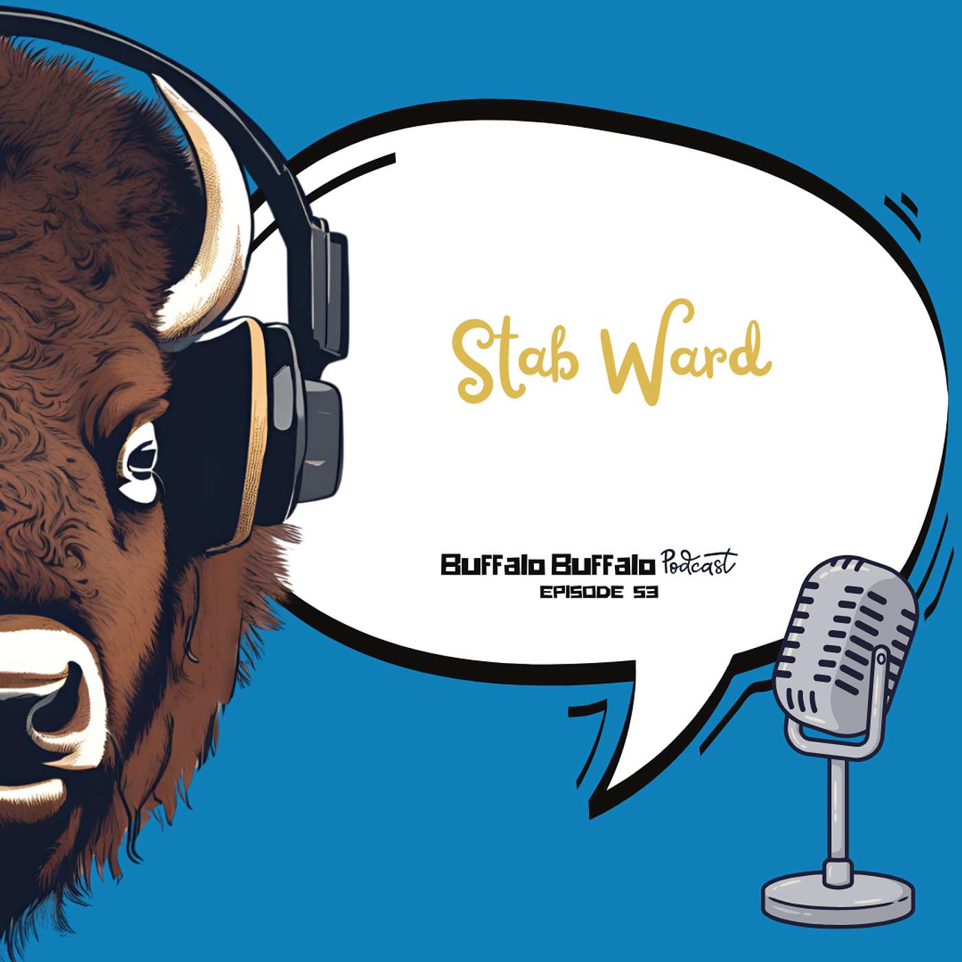 BBP 53: Stab Ward