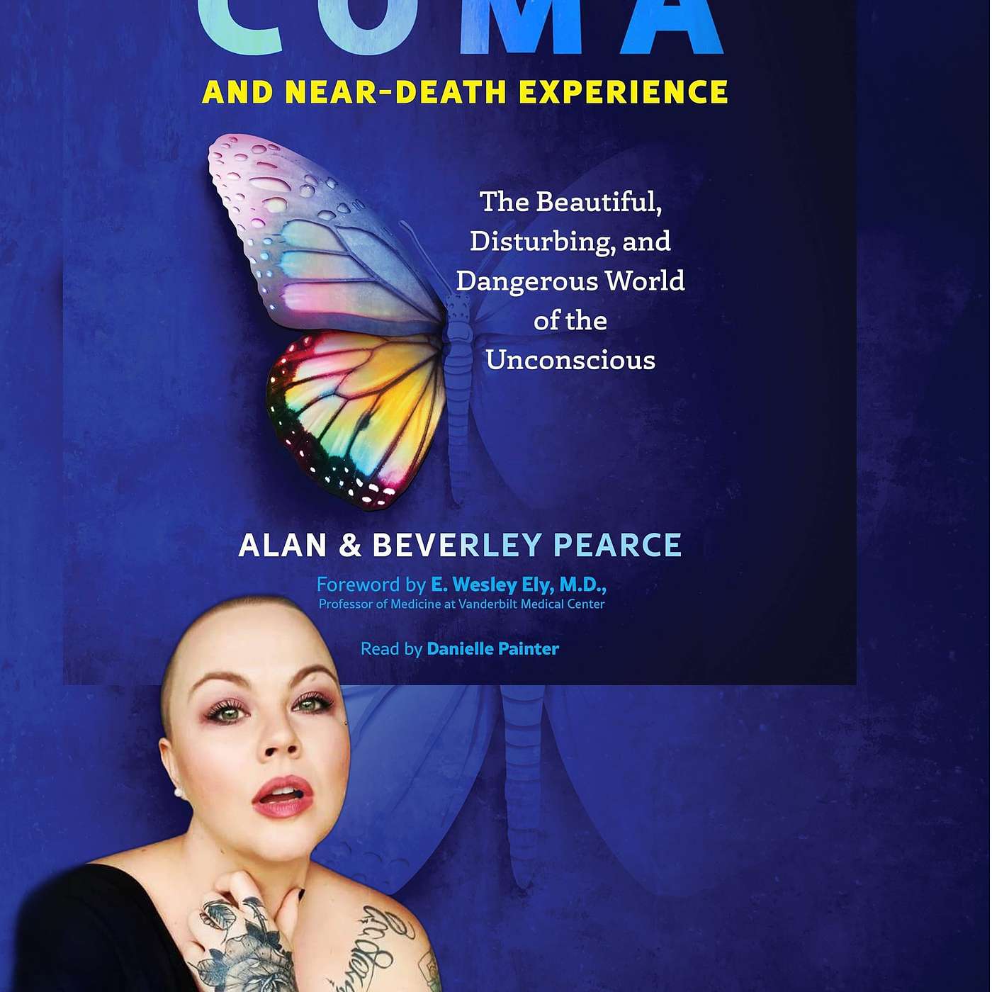 Coma and Near Death Experience Audiobook - Danielle Painter episode artwork