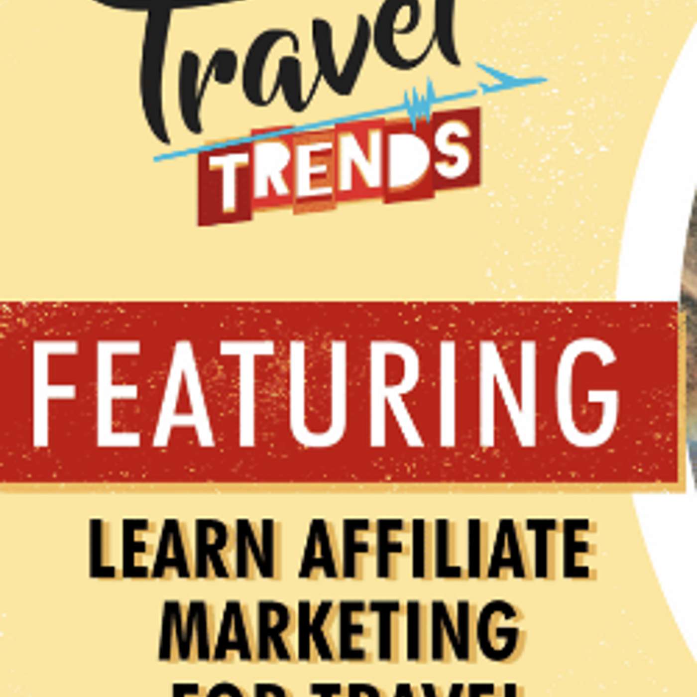 Learn Affiliate Marketing for Travel with Jamie Birch, JEB Commerce Founder