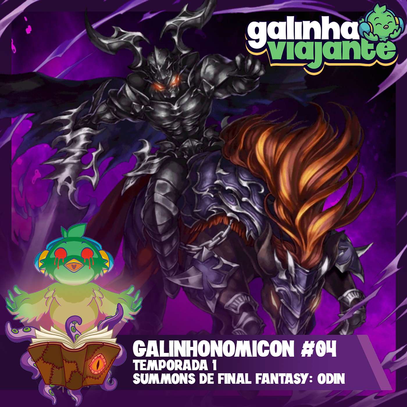Galinhonomicon #04: Odin (Final Fantasy)