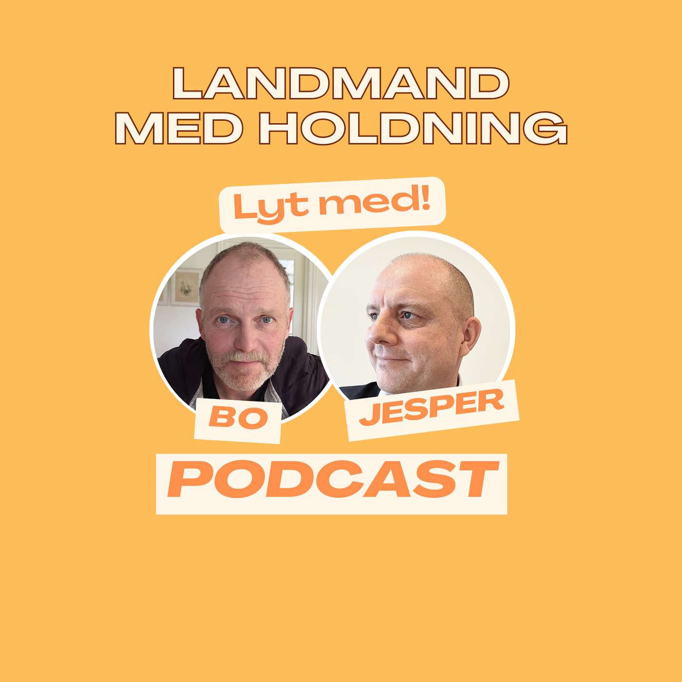 Landmand med holdning - med Bo Ritterbusch og Jesper Bering
