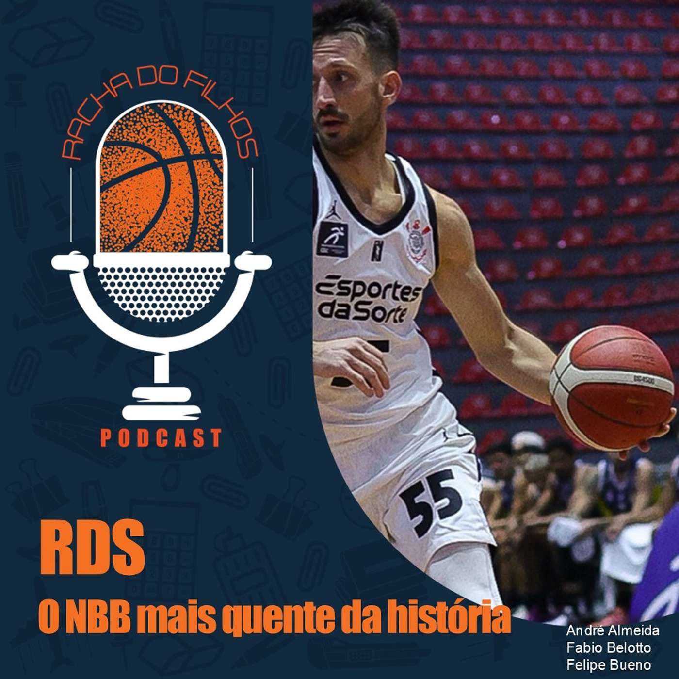 RDS - O NBB mais quente da história
