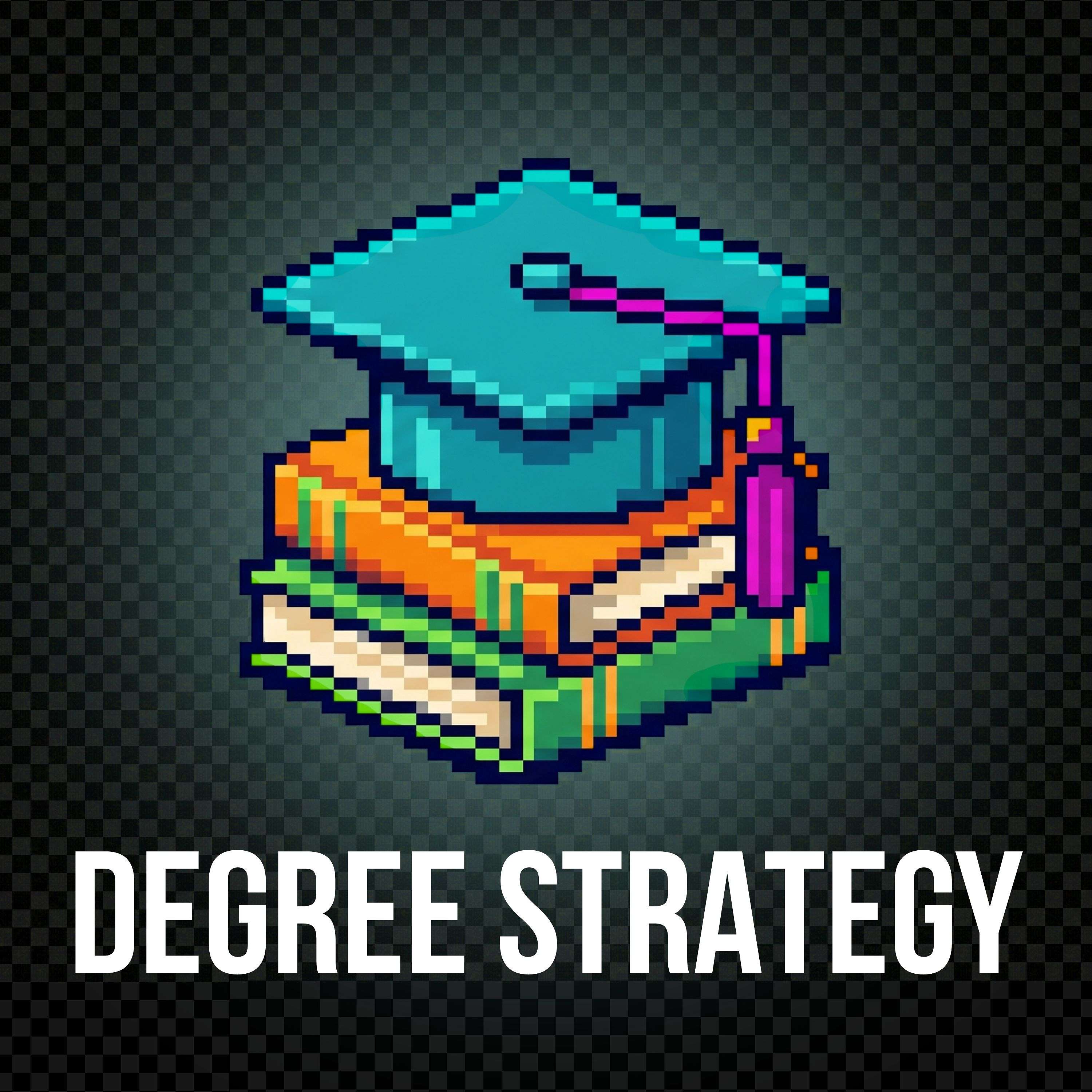 Degree Strategy