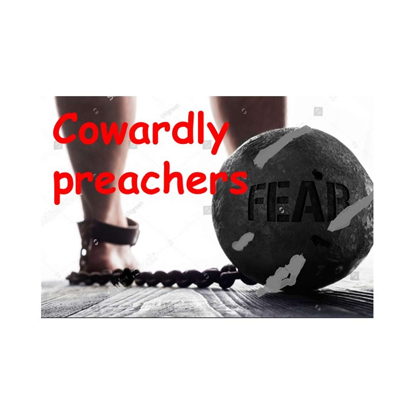 A cowardly preacher