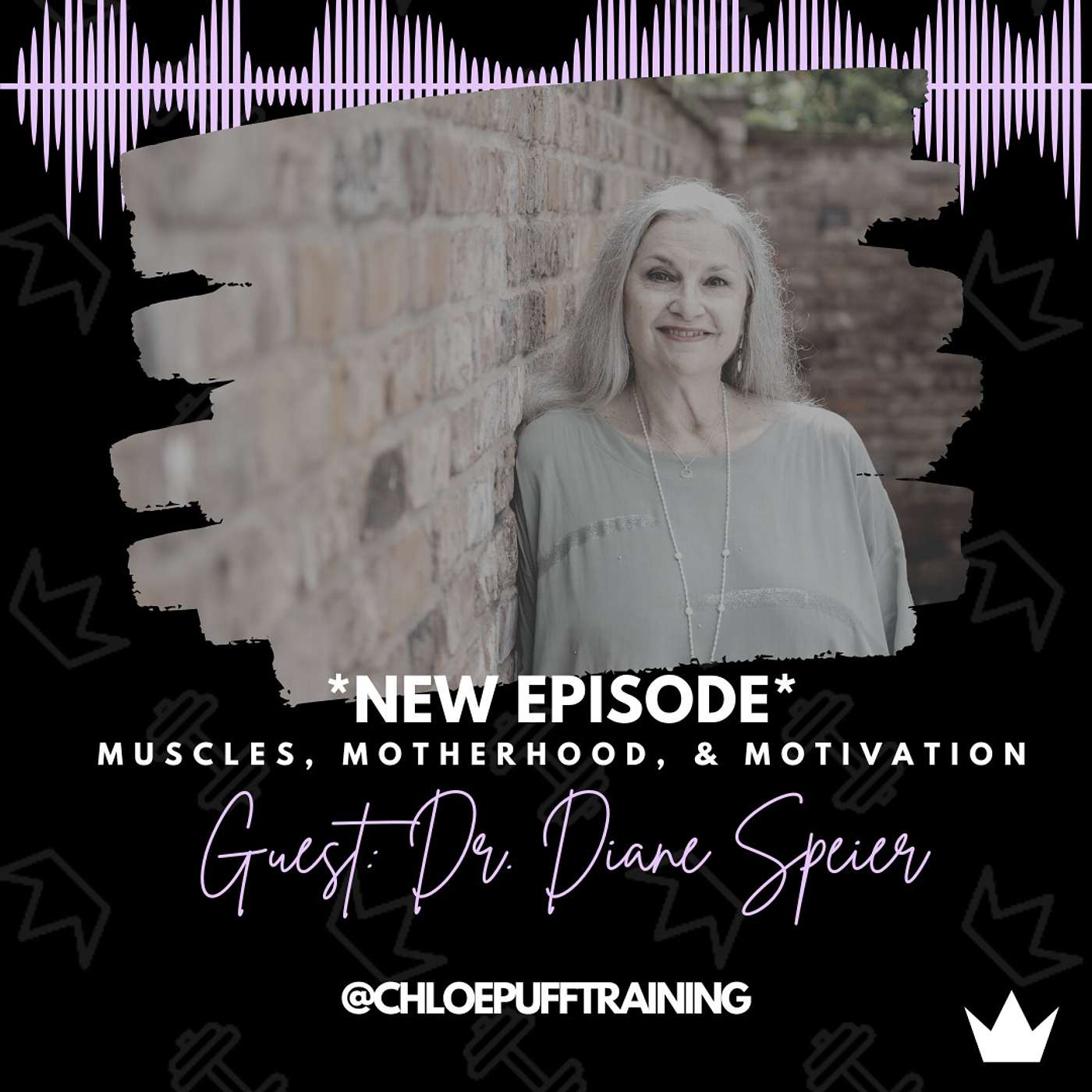 33. Talking Motherhood with Special Guest: Dr. Diane Speier