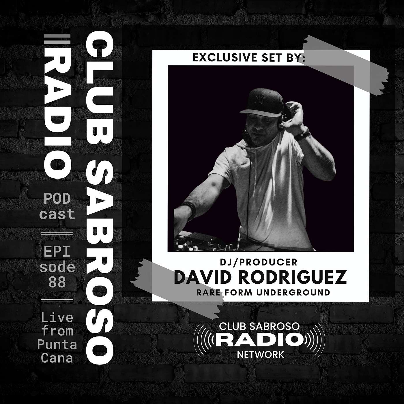 EP88: Bringing the Club to the Radio w/ Guest David Rodriguez