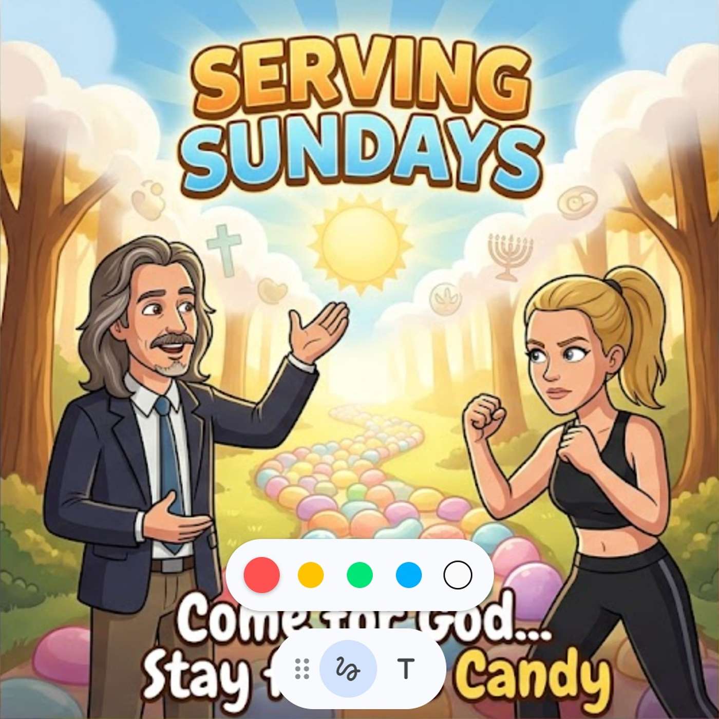 Come For God... Stay For The Candy! Come For God... Stay For The Candy!