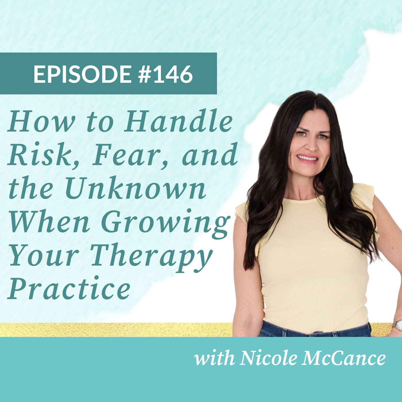 How to Handle Risk, Fear, and the Unknown When Growing Your Therapy Practice