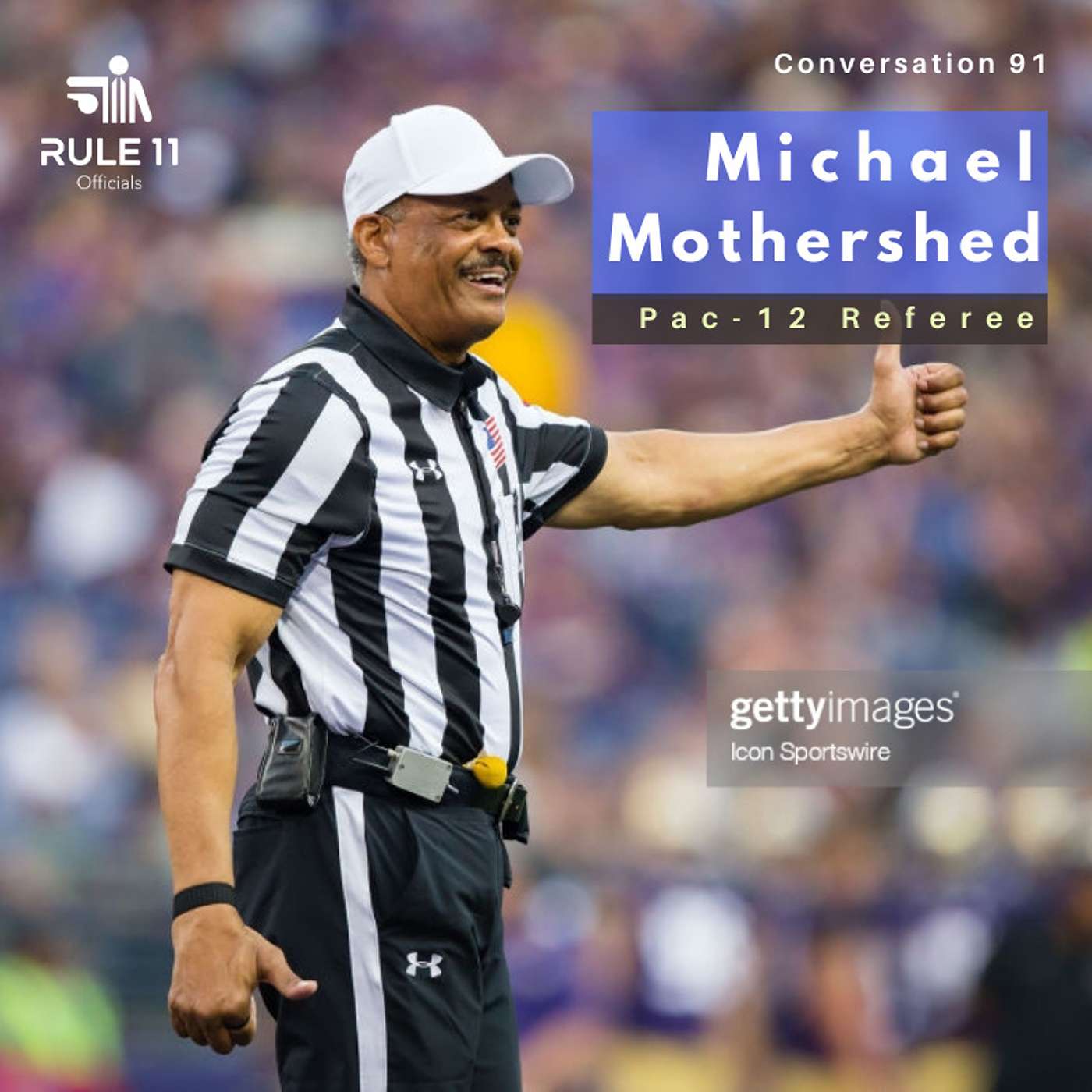Rule 11 Podcast: College Football Officiating Conversations