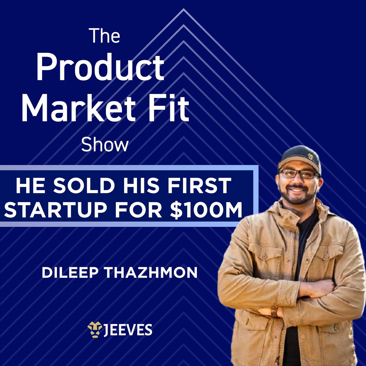 He sold his first startup for $100M. Then raised $250M in 18 months. | Dileep Thazhmon, Founder of Jeeves