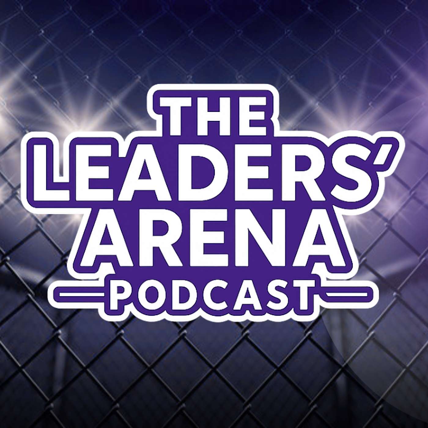 The Leaders' Arena Podcast