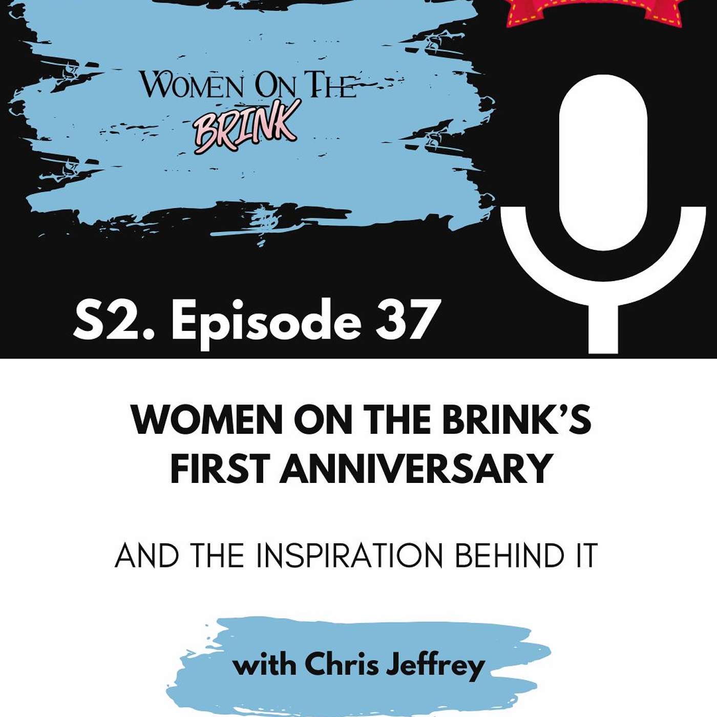 Women on the Brink's First Anniversary!  (And the Inspiration Behind it) episode artwork