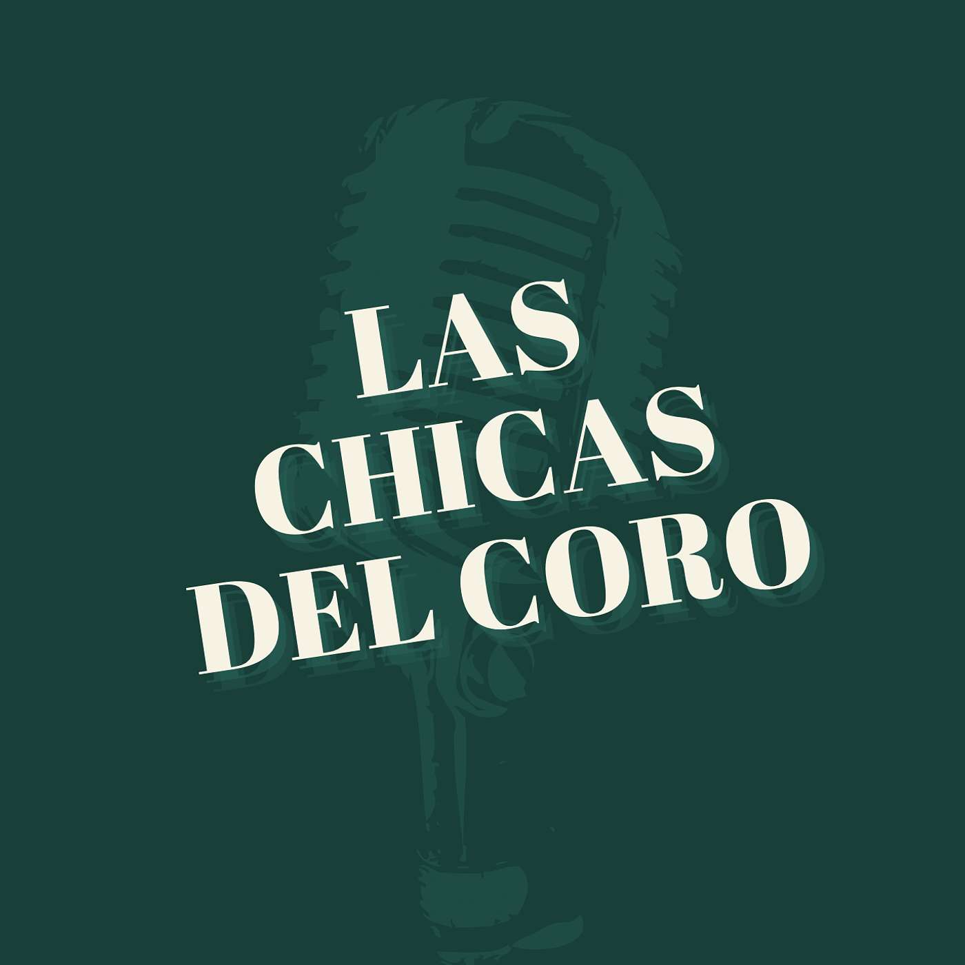 Las Chicas Del Coro Podcast