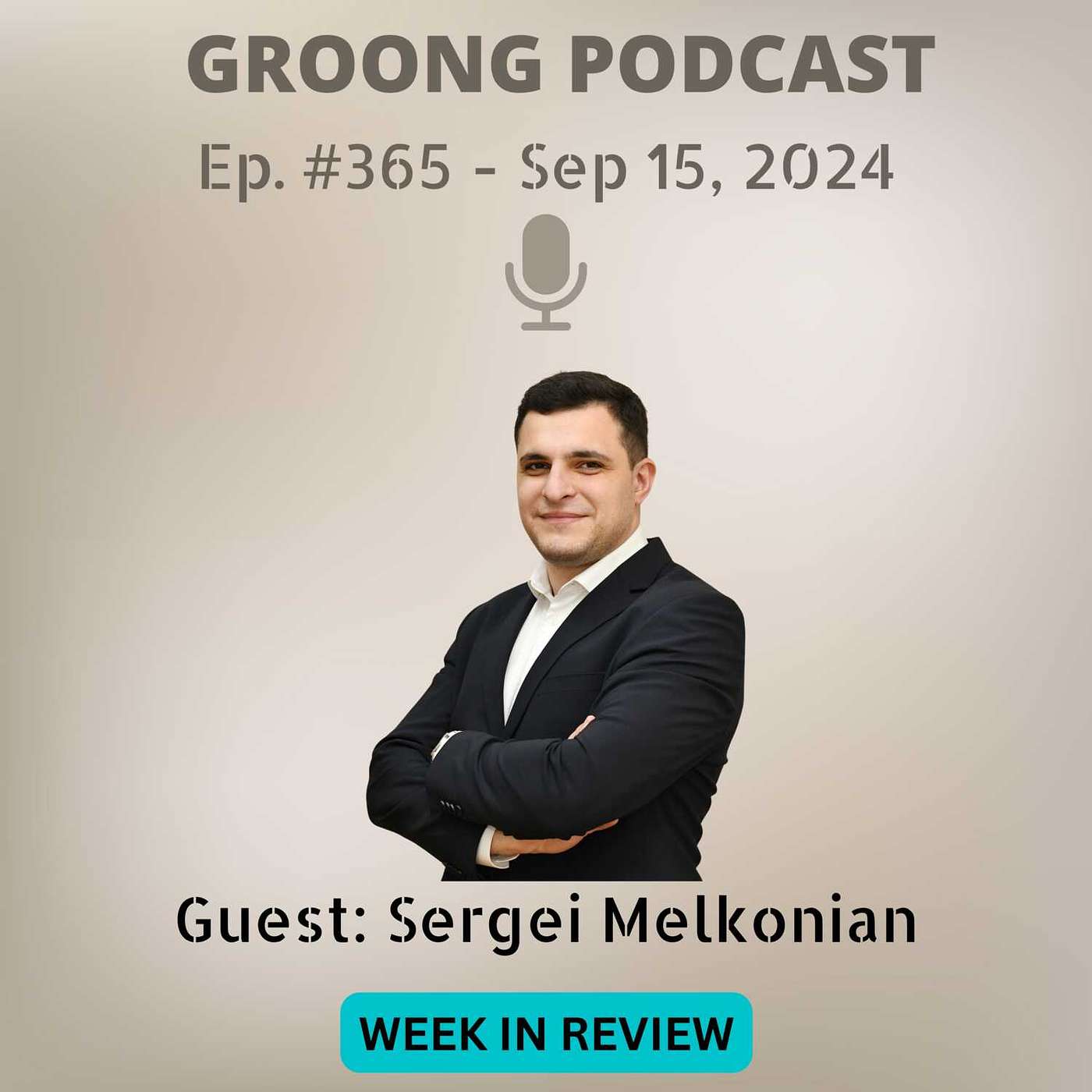 cover of episode Sergei Melkonian - Sep 12-13 Anniv, AM-AZ Talks, "More" USAID, Georgia | Ep 365 - Sep 15, 2024