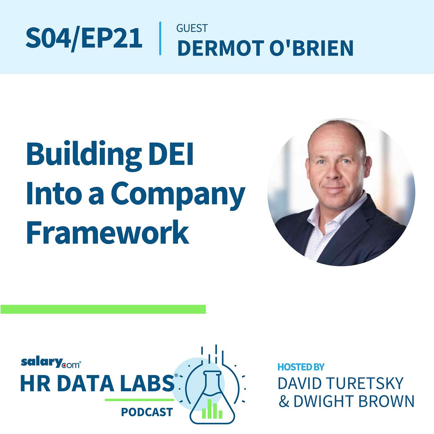 cover of episode Dermot O'Brien - Building DEI Into a Company Framework