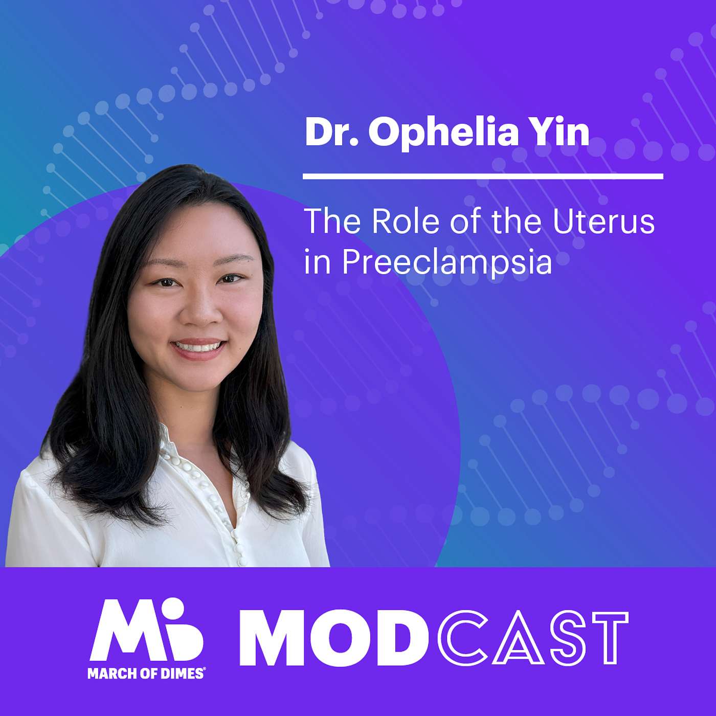 Dr. Ophelia Yin on the Role of the Uterus in Preeclampsia