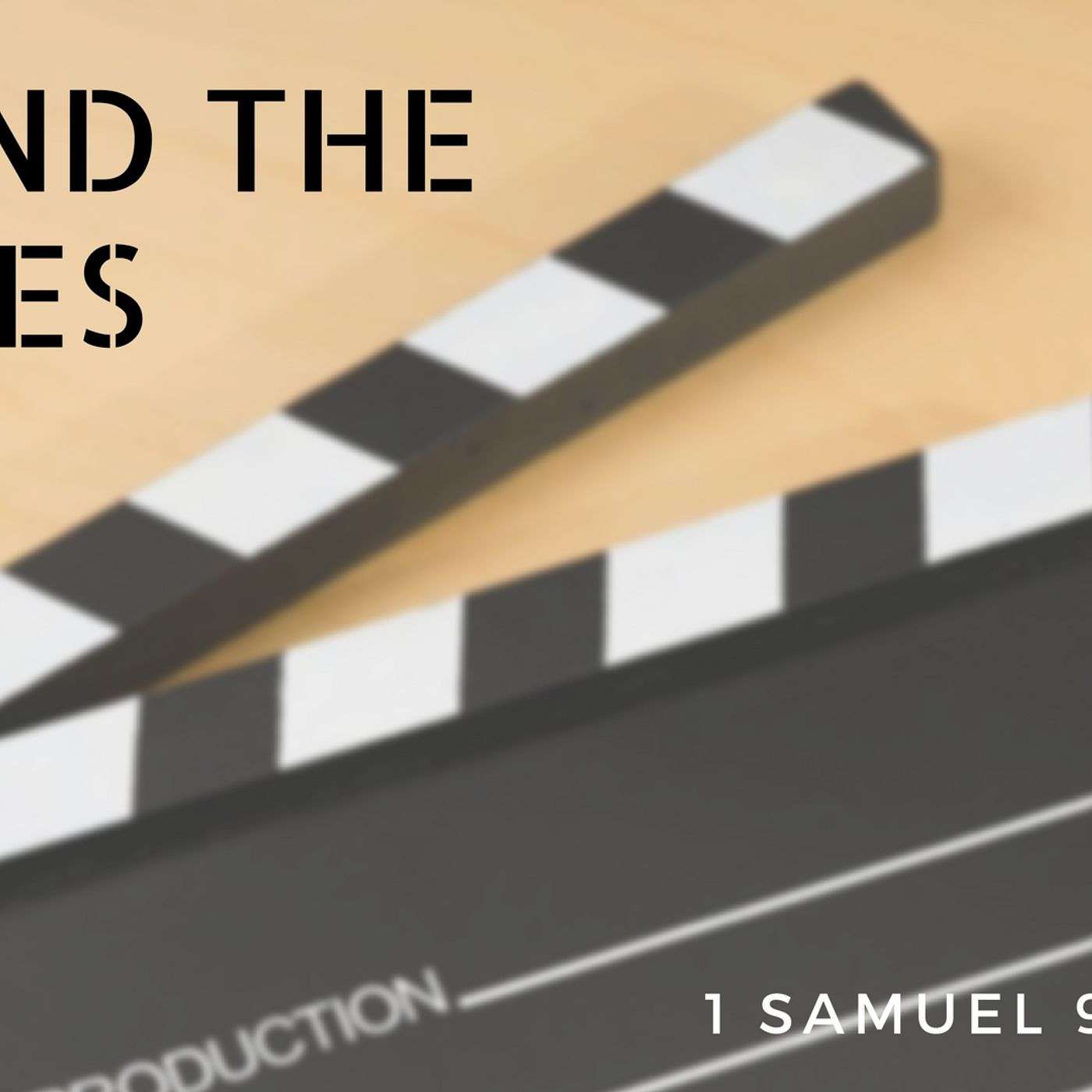 08/13/17 1 Samuel 9:1-16