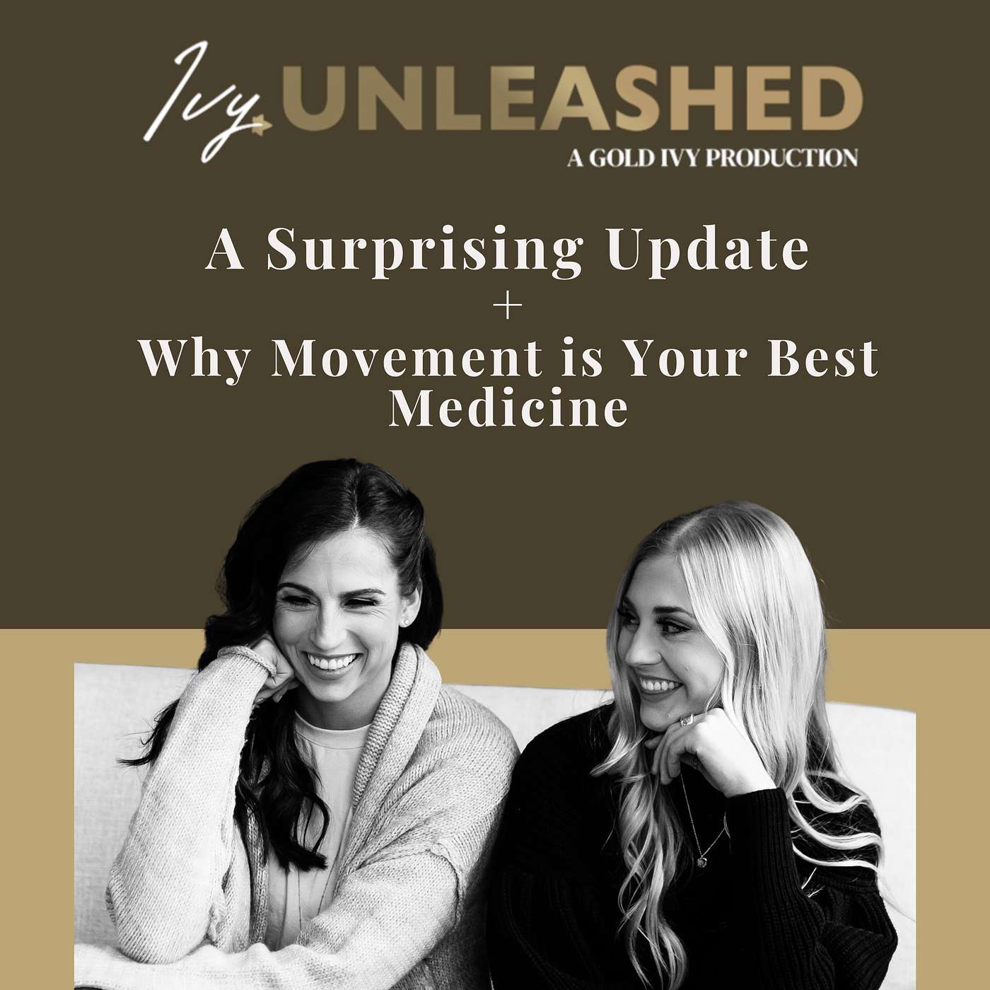 291. A Surprising Update + Why Movement is Your Best Medicine episode artwork
