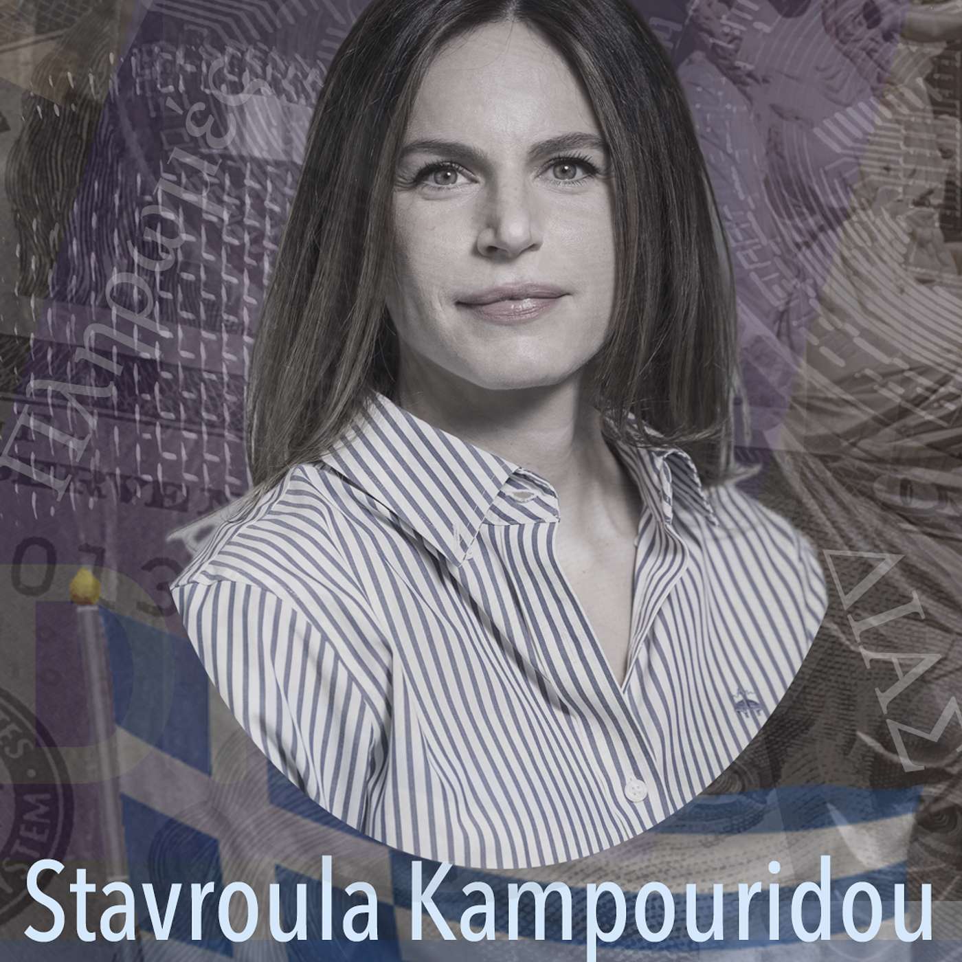 244 - Stavroula Kampouridou, CEO: Fintech Series, DIAS - Greece as a Cashless Society? And the Movement of Money
