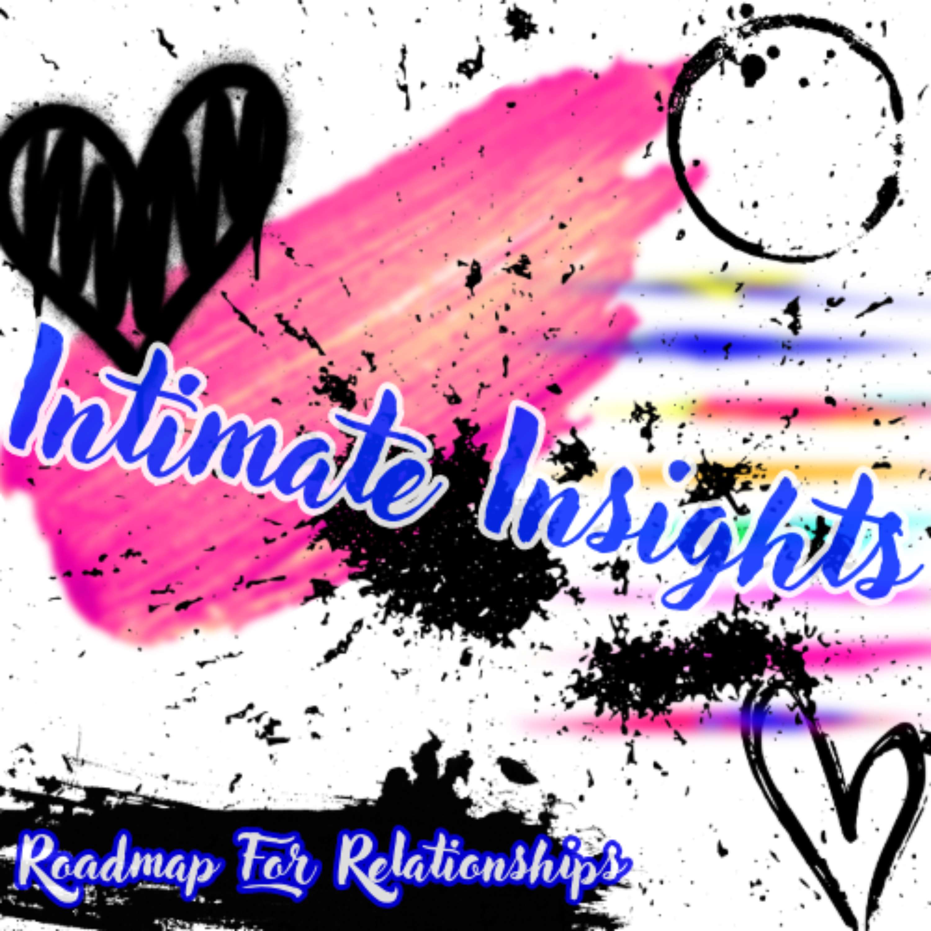 Intimate Insights: Roadmap for Relationships podcast artwork