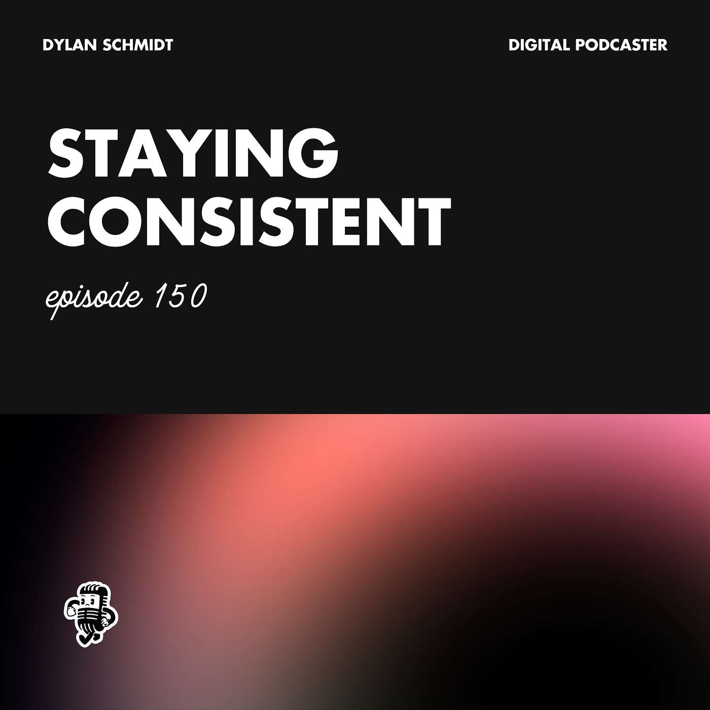 cover of episode Here’s My #1 Tip for Staying Consistent