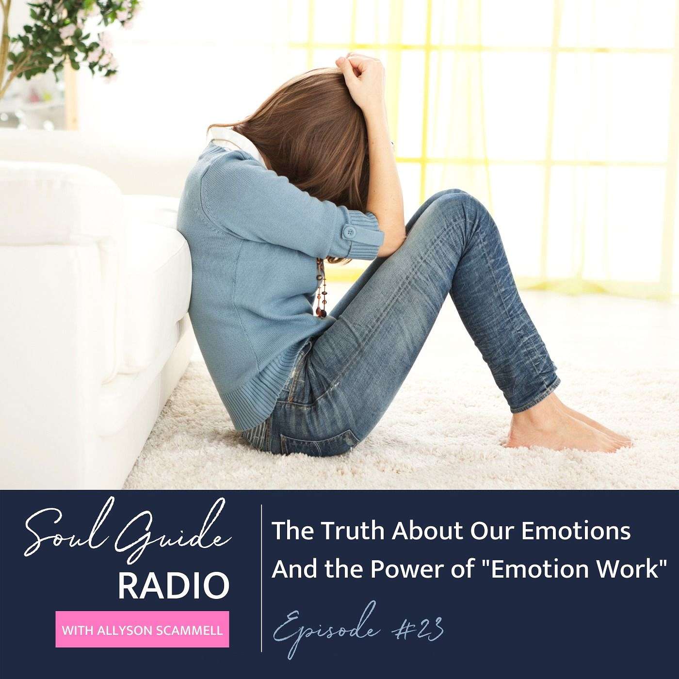 Soul Guide Radio with Allyson Scammell