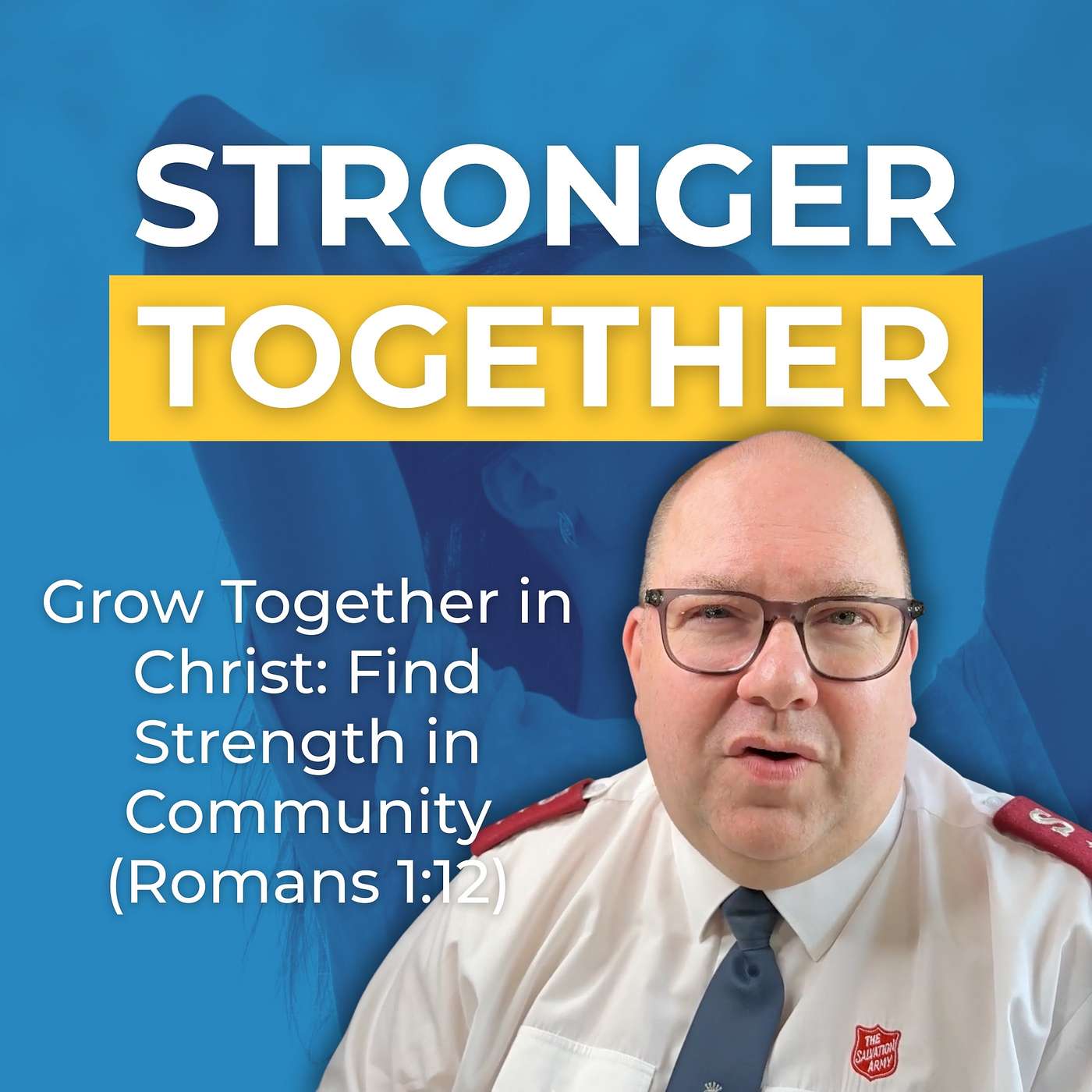 Grow Together in Christ: Find Strength in Community | Daily Christian Devotional by Rob Westwood-Payne (Romans 1:12)