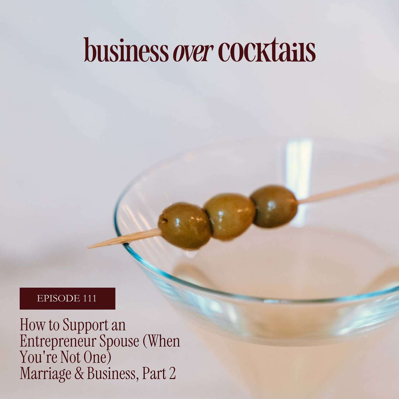 How to Support an Entrepreneur Spouse (When You're Not One) — Marriage & Business, Part 2 episode artwork