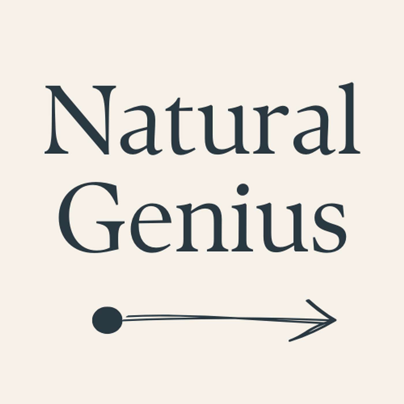Natural Genius: Greater signal. Lighter work.
