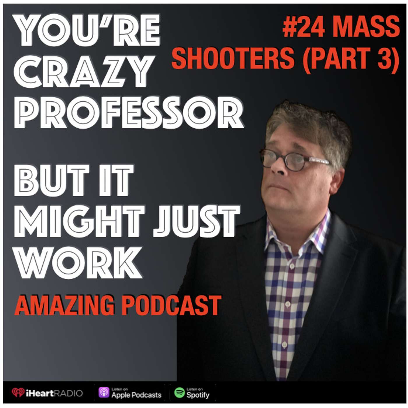 You\'re Crazy Professor...But It Might Just Work