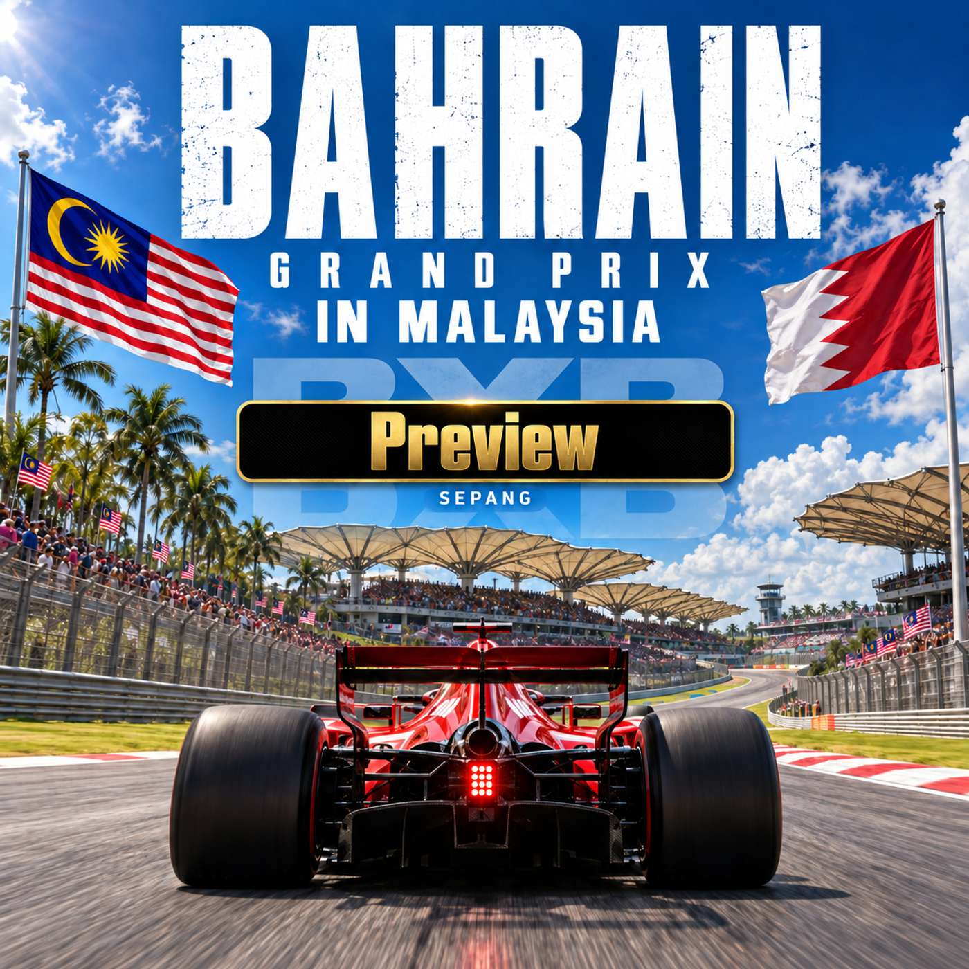 Bahrain’s Malaysian Makeover: Preview episode artwork