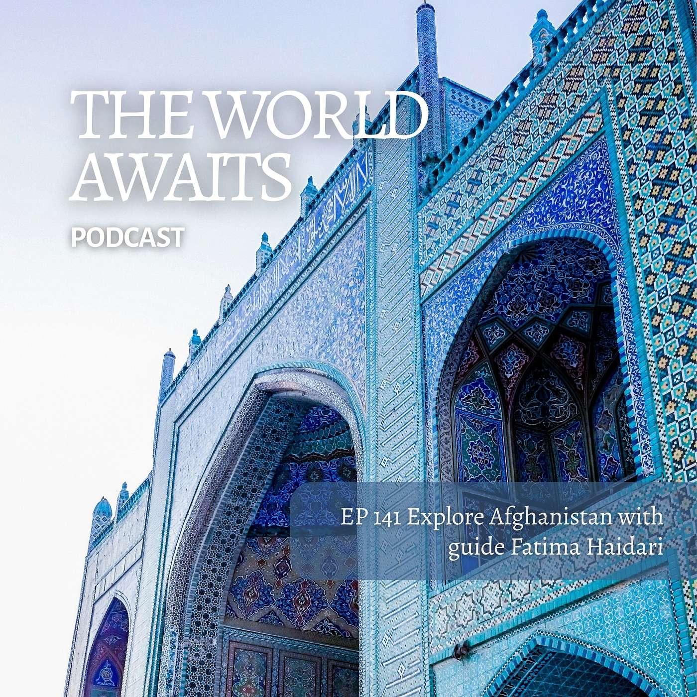 EP 141 Travelling in Afghanistan, keeping your eyes healthy on the road & why cash is still king