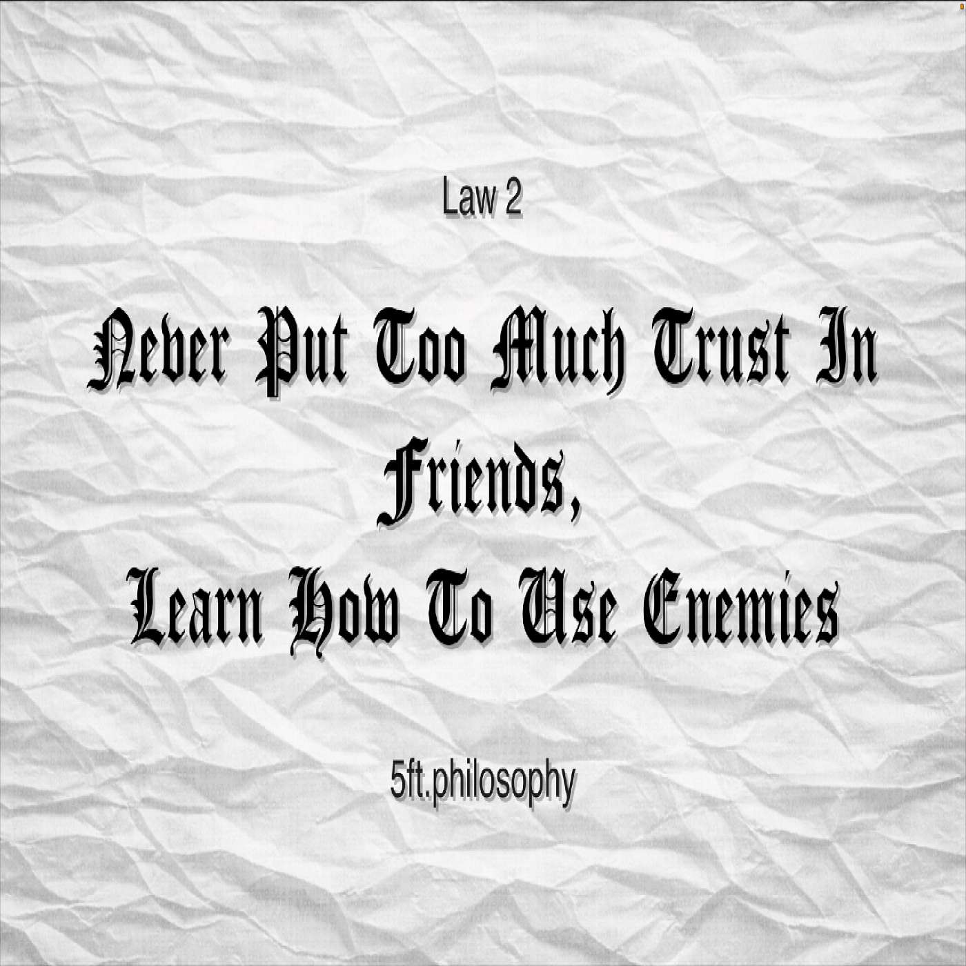 Never Put Too Much Trust in Friends | Law 2 – 48 Laws of Power episode artwork