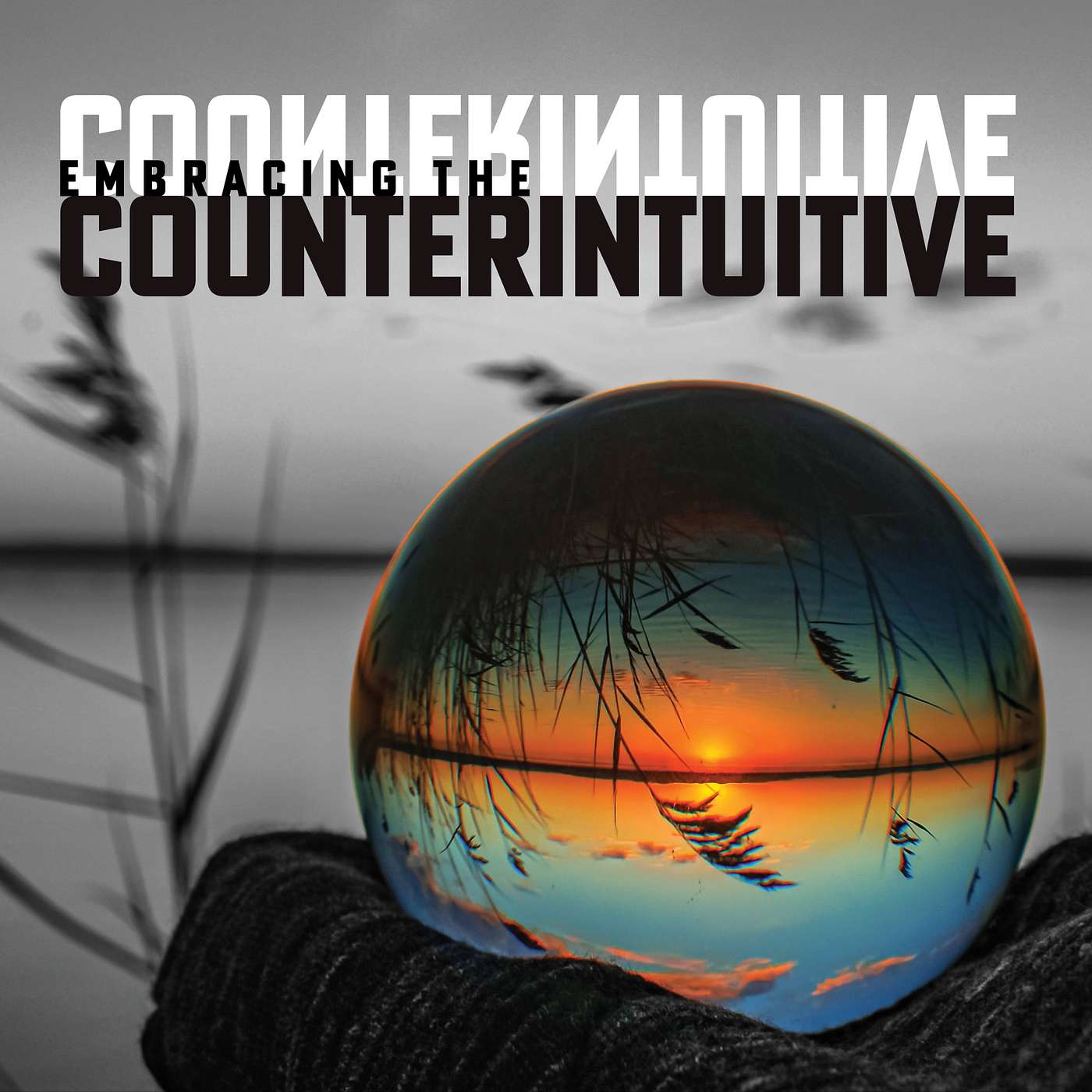 Counterintuitive | The Blessed Life