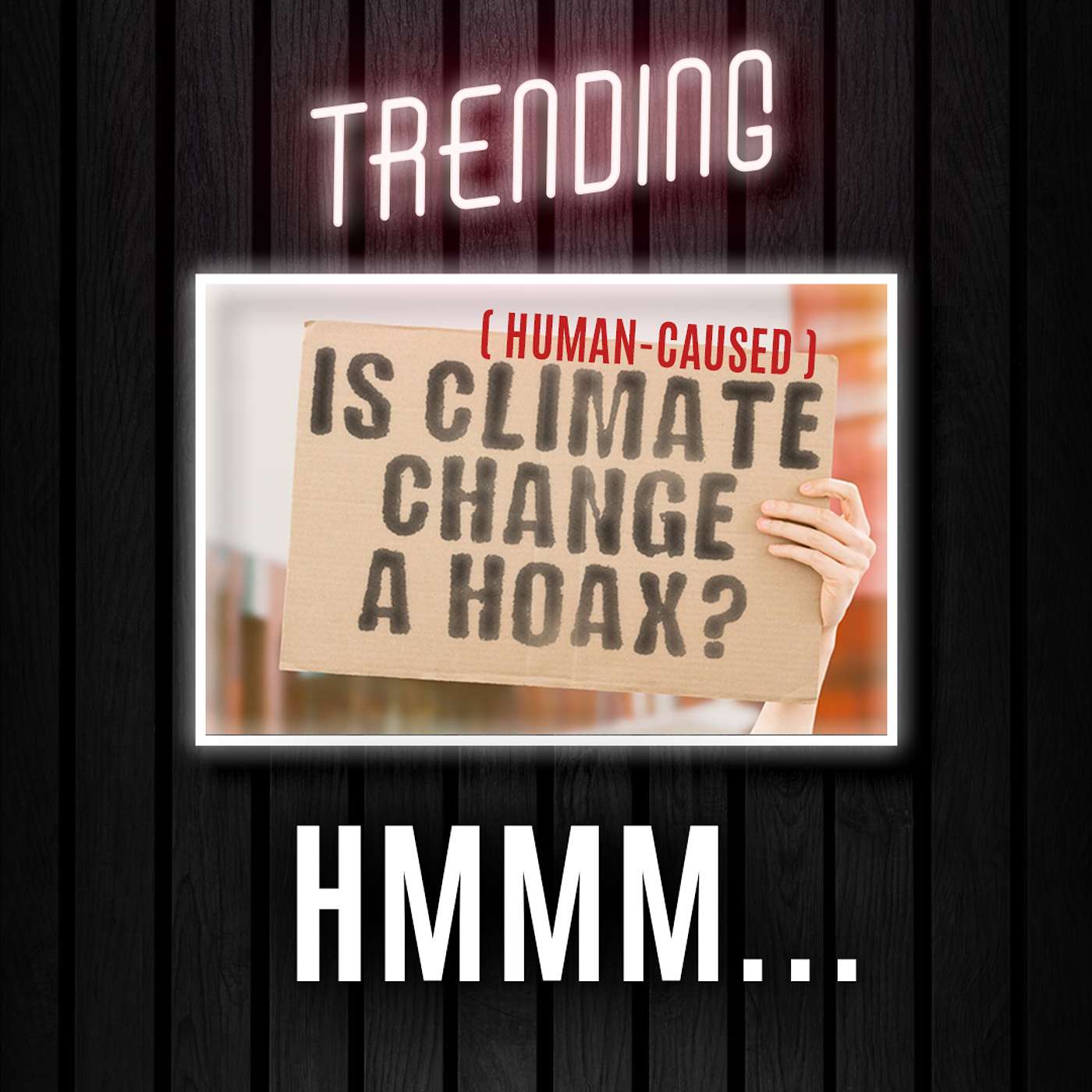 The Biggest Hoax | Trending Ep276 The Biggest Hoax | Trending Ep276