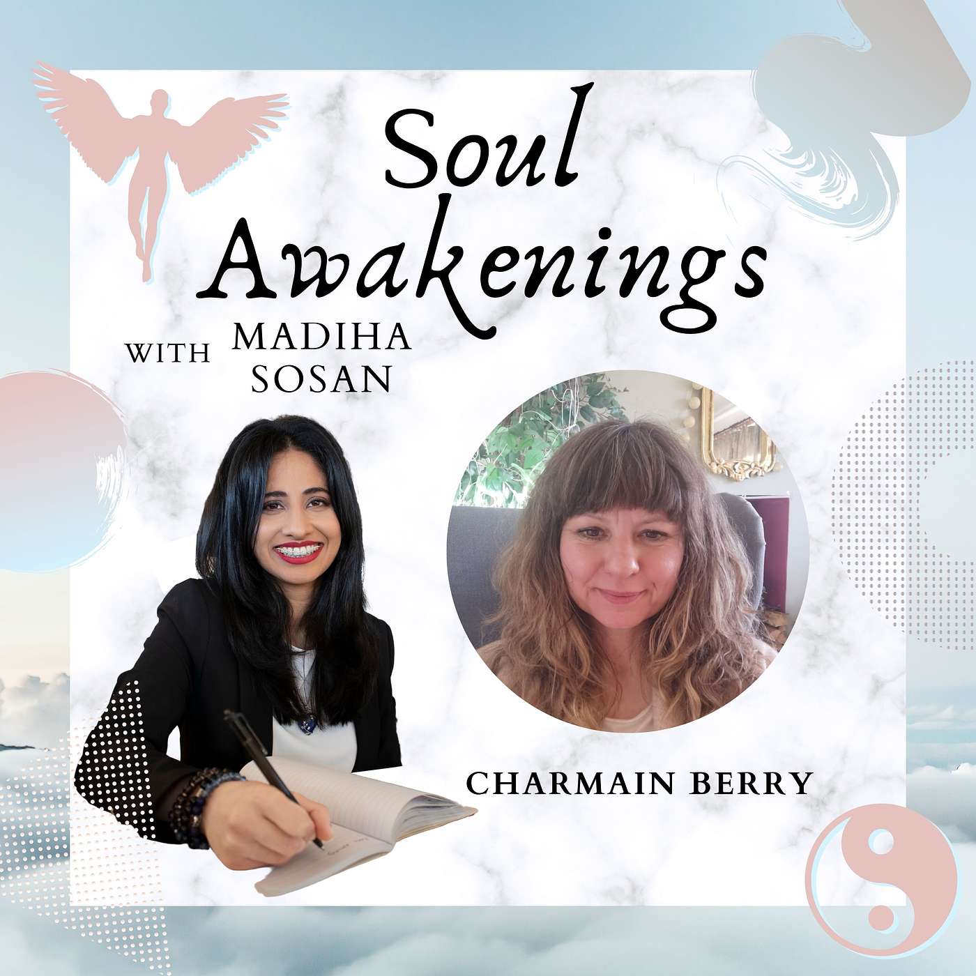 Soul Awakenings With Madiha Sosan