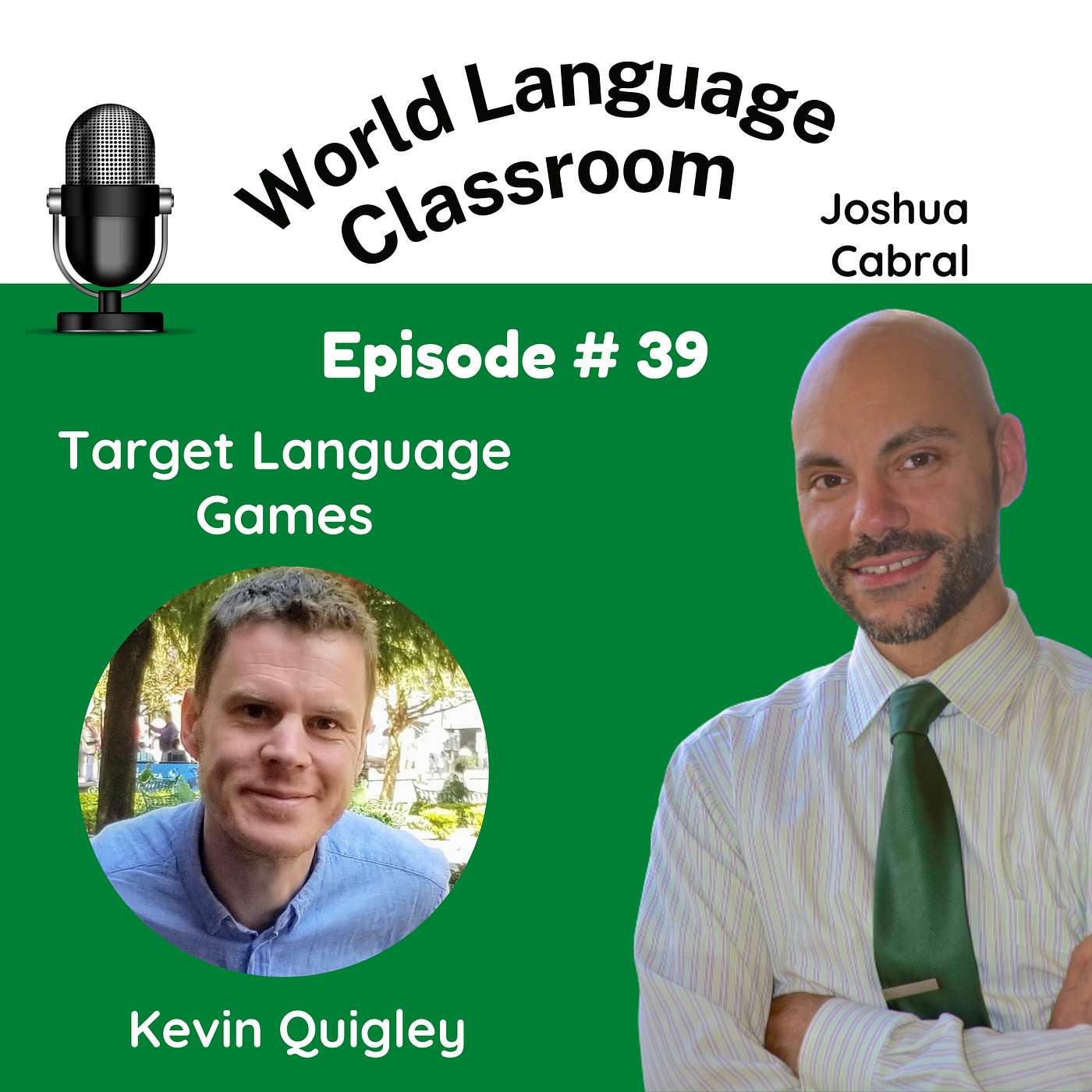 Target Language Games with Kevin Quigley