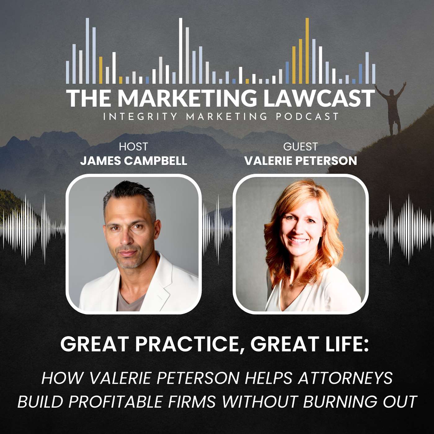Great Practice, Great Life: How Valerie Peterson Helps Attorneys Build Profitable Firms Without Burning Out