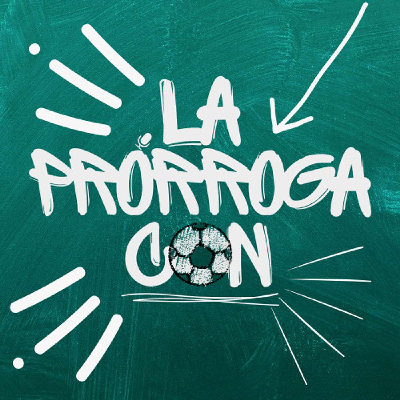 La Prórroga Con podcast artwork