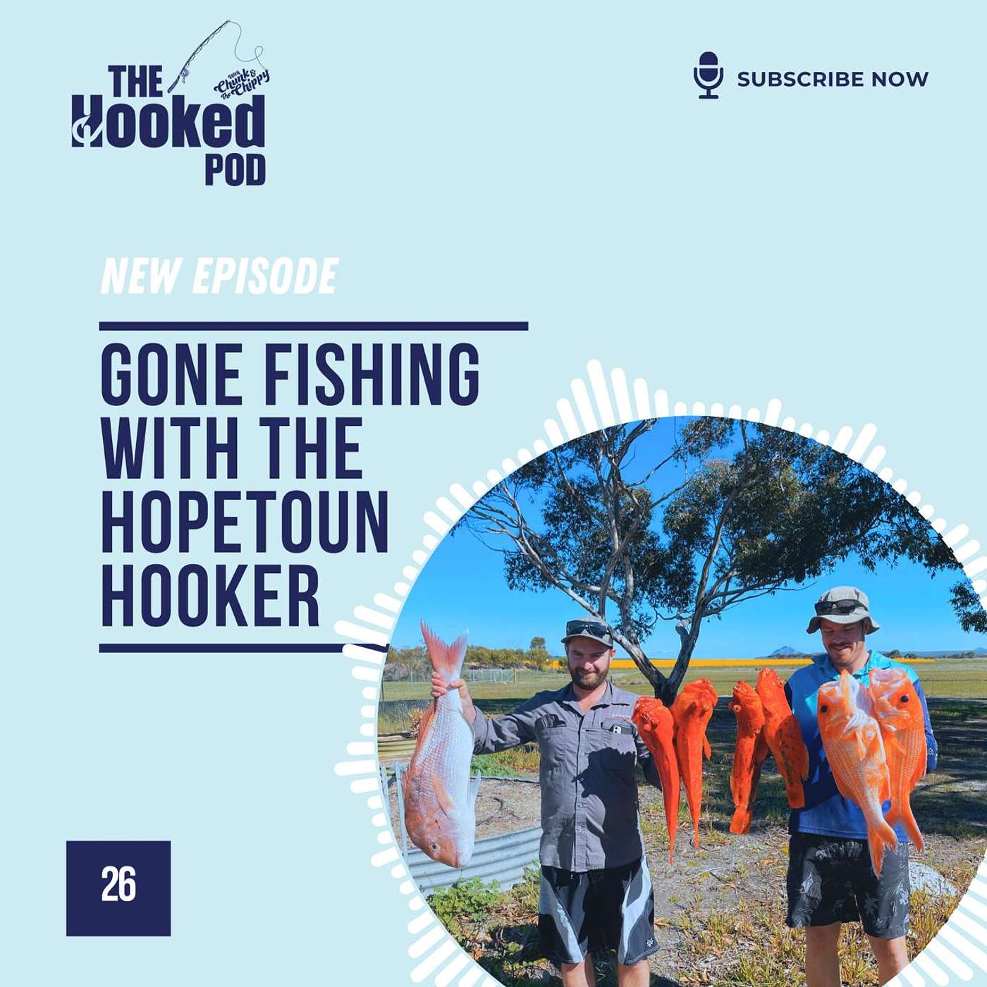 Hook 26_Gone fishing with the Hopetoun Hooker |with Chunk and The Chippy Hook 26_Gone fishing with the Hopetoun Hooker |with Chunk and The Chippy