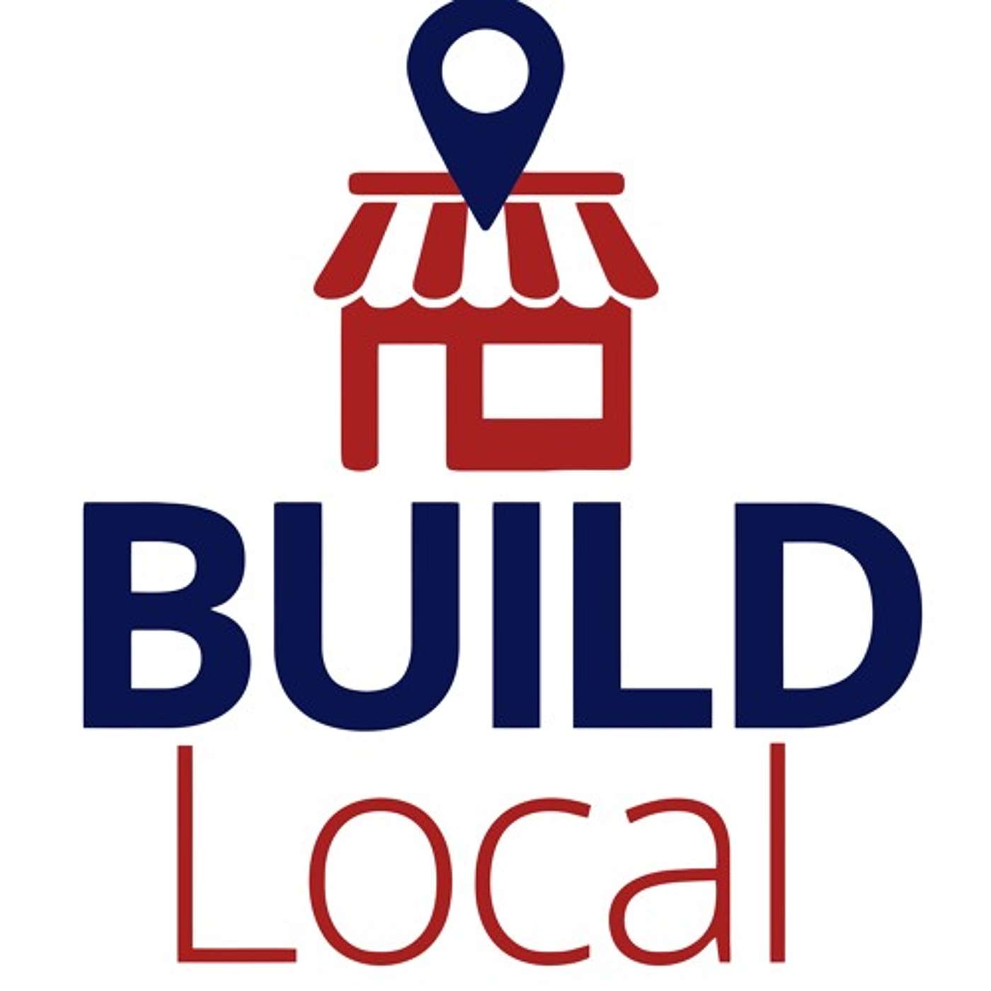 BuildLocal Podcast