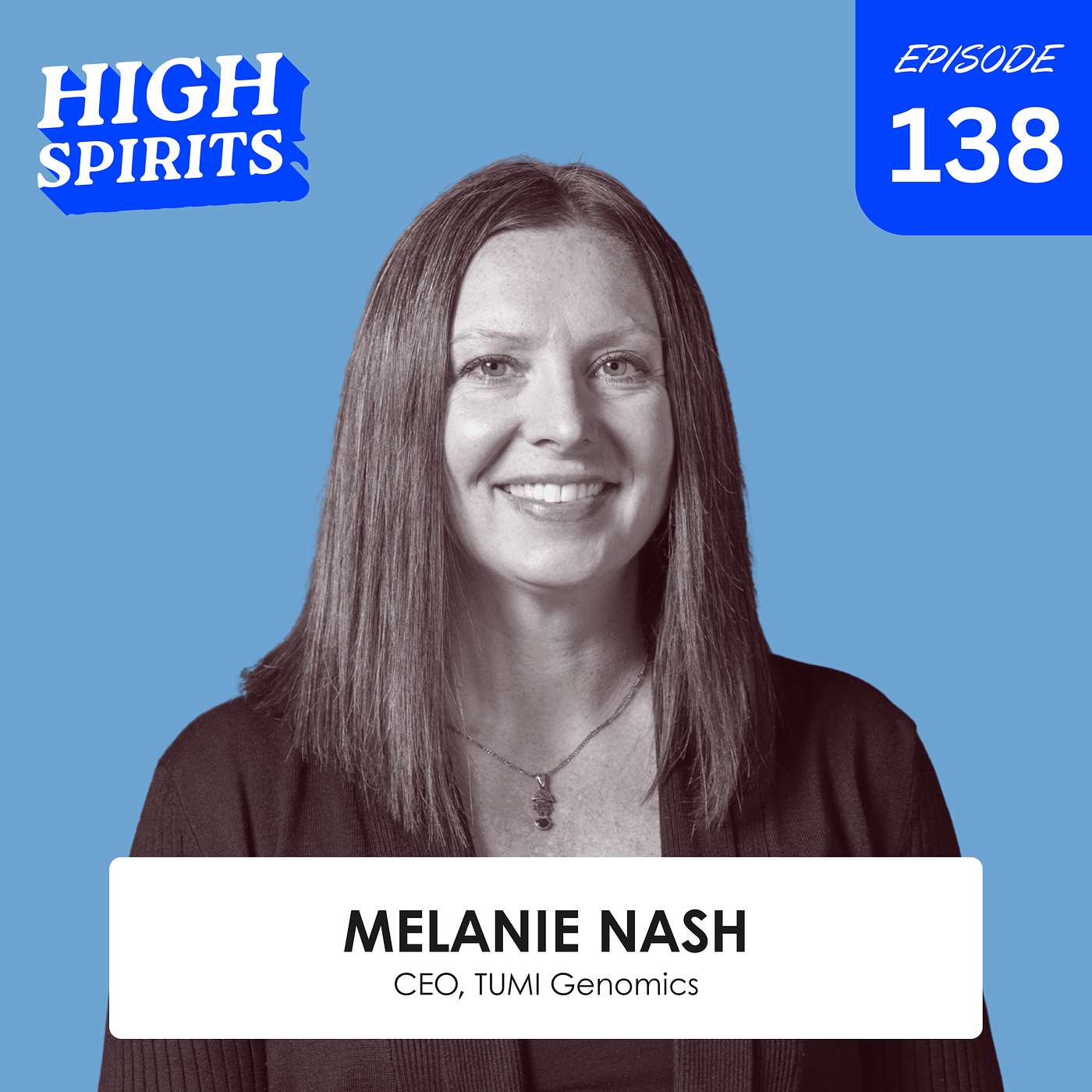 #138 - Unmasking Cannabis Pathogens with TUMI Genomics CEO Melanie Nash episode artwork