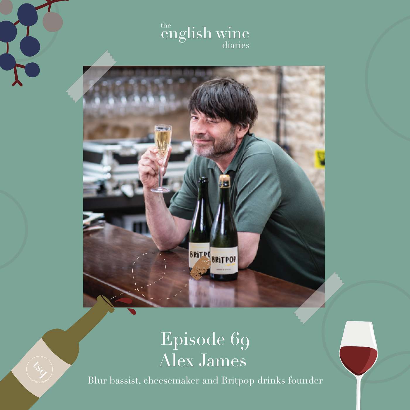 Episode 69: Alex James - Blur bassist, cheesemaker and Britpop drinks founder