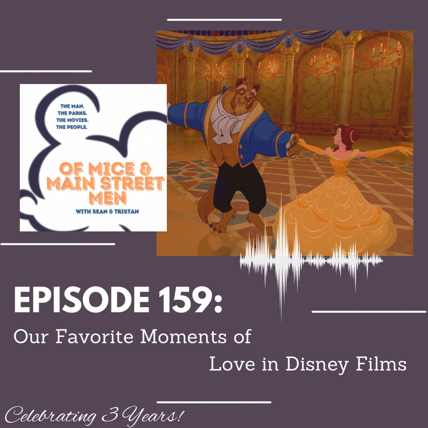 Our Favorite Moments of Love in Disney Films (Episode 159) episode artwork