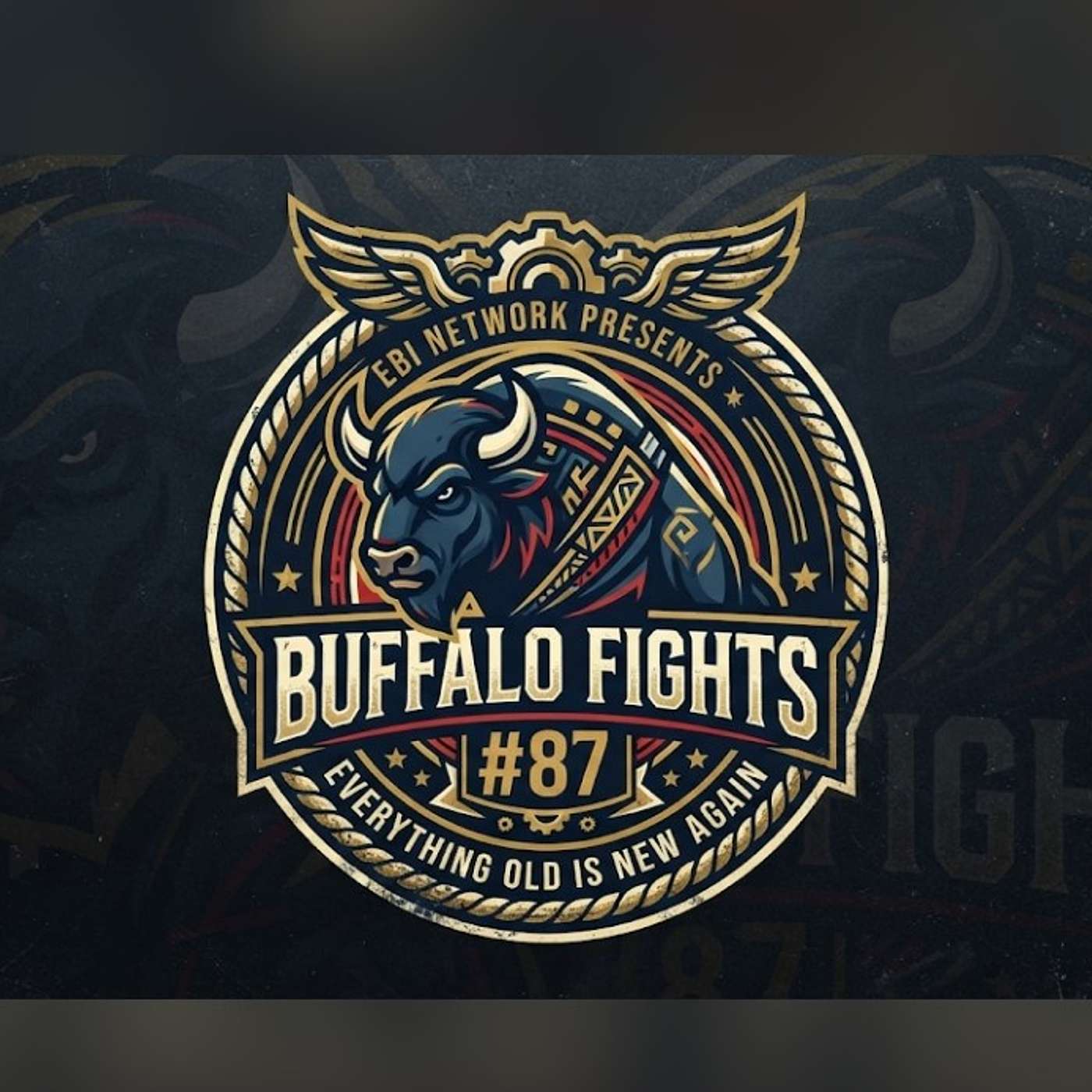 EBI Network Presents Buffalo Fights #87 episode artwork