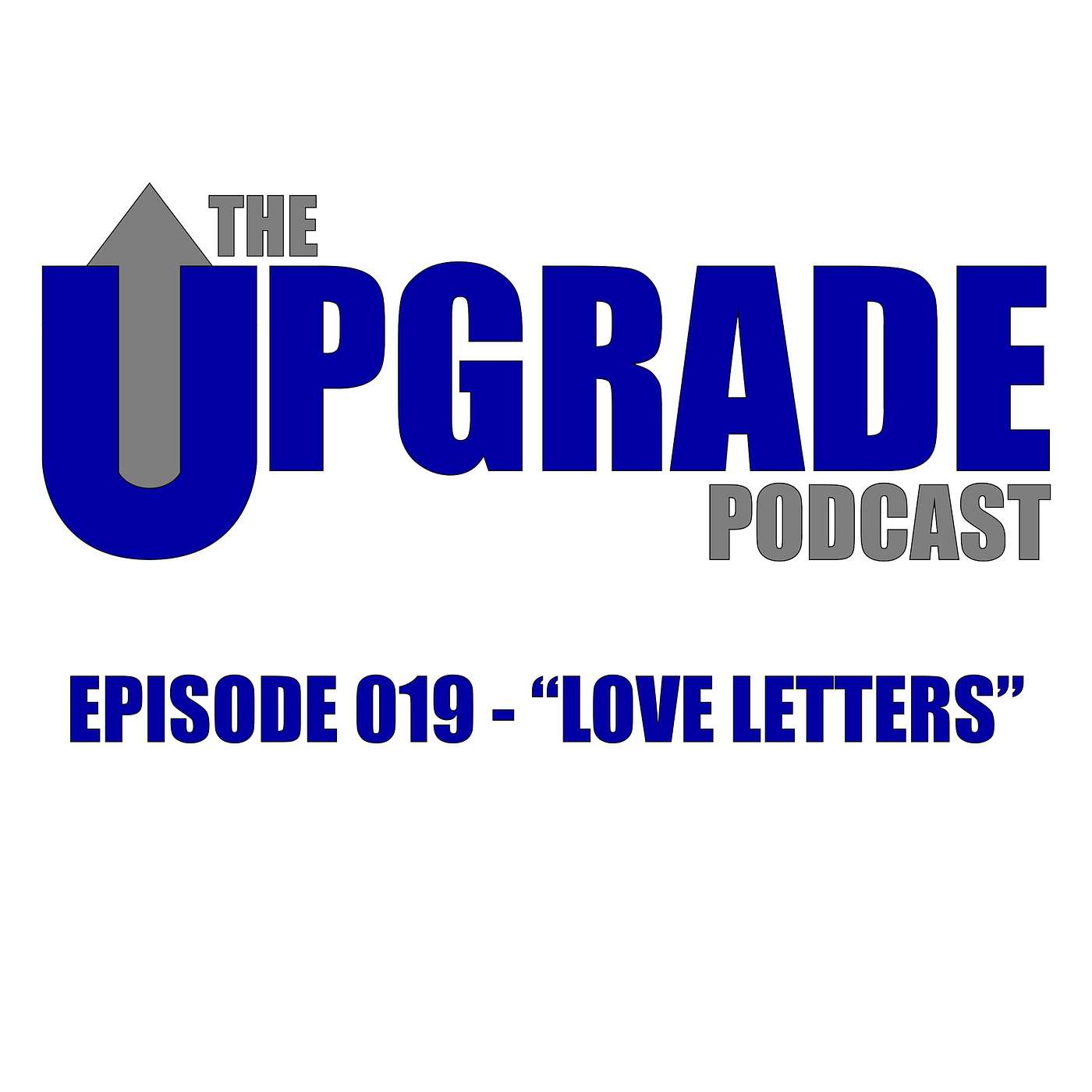The Upgrade Podcast